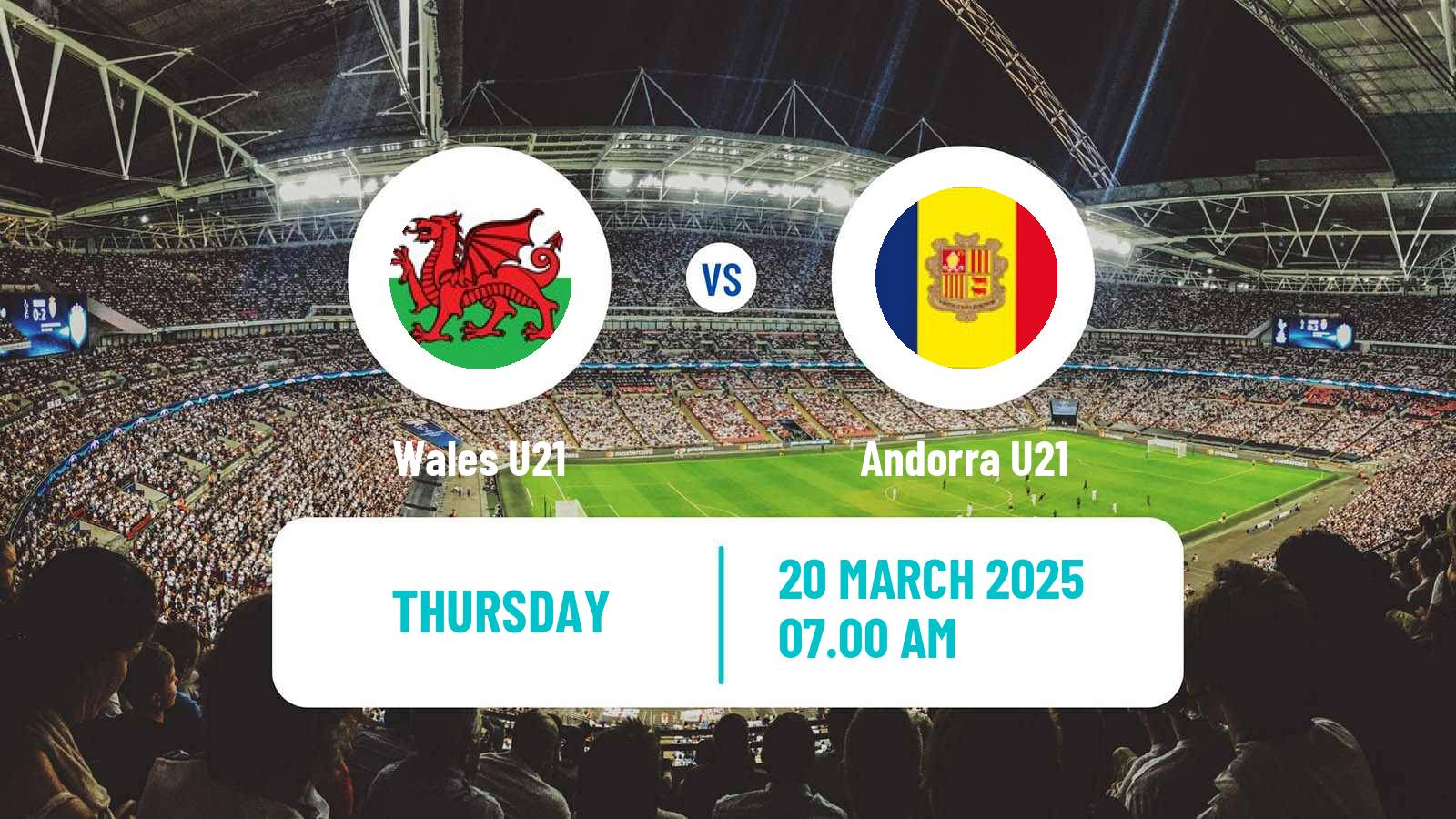 Soccer Friendly Wales U21 - Andorra U21