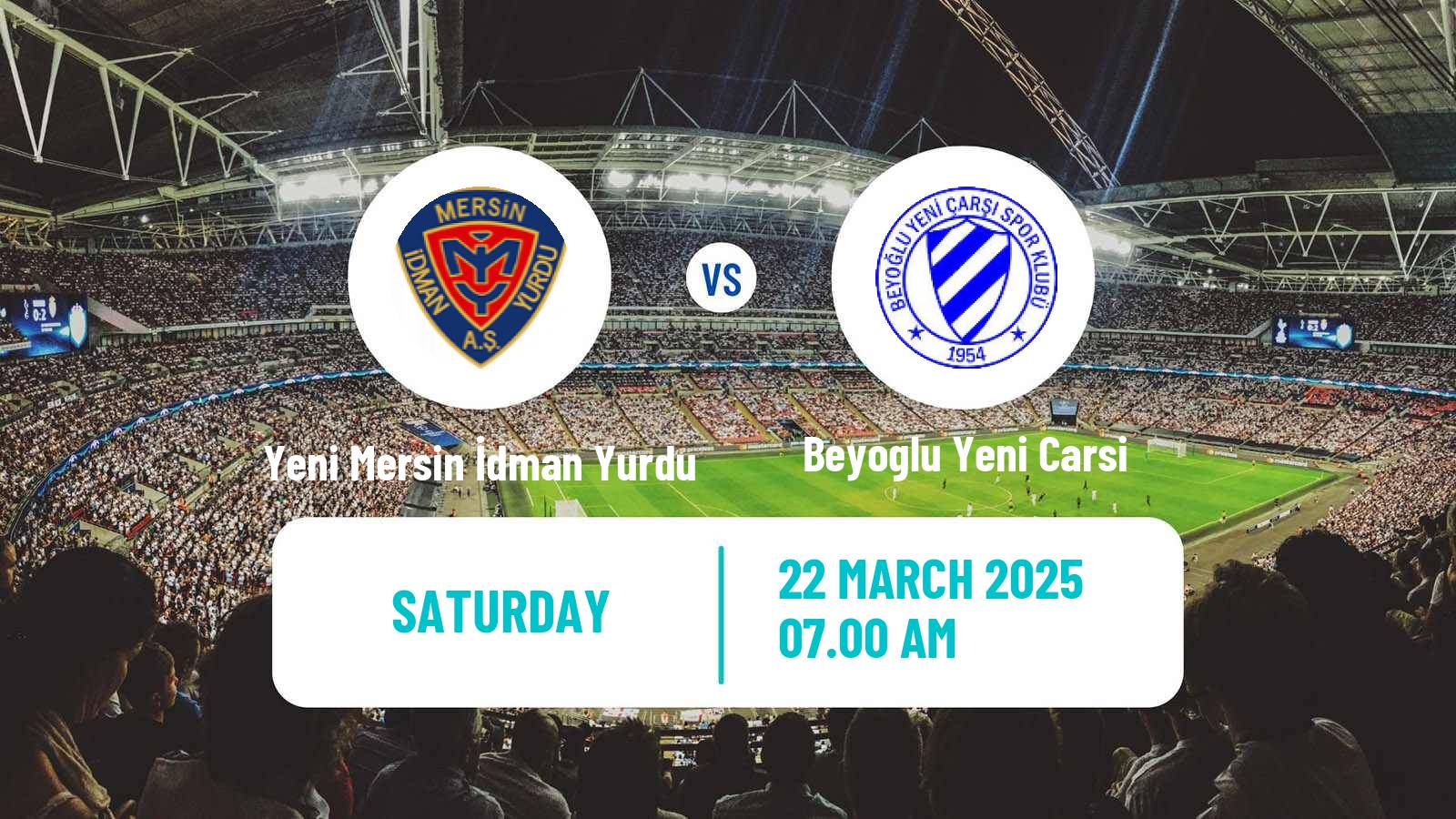 Soccer Turkish Second League Red Group Yeni Mersin İdman Yurdu - Beyoglu Yeni Carsi