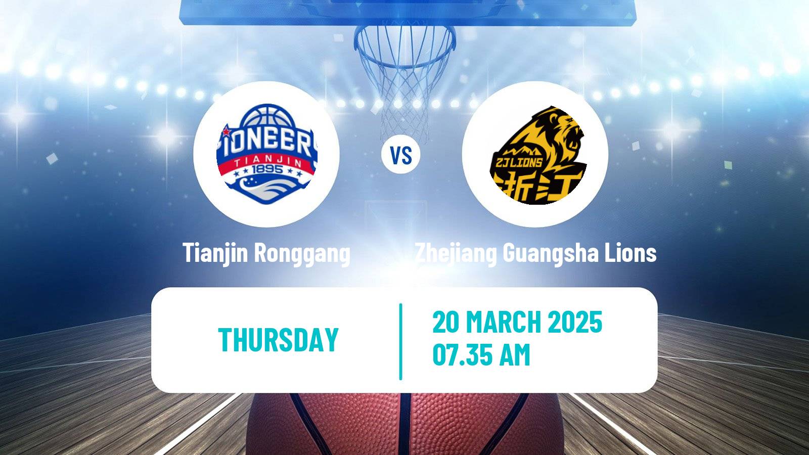 Basketball CBA Tianjin Ronggang - Zhejiang Guangsha Lions