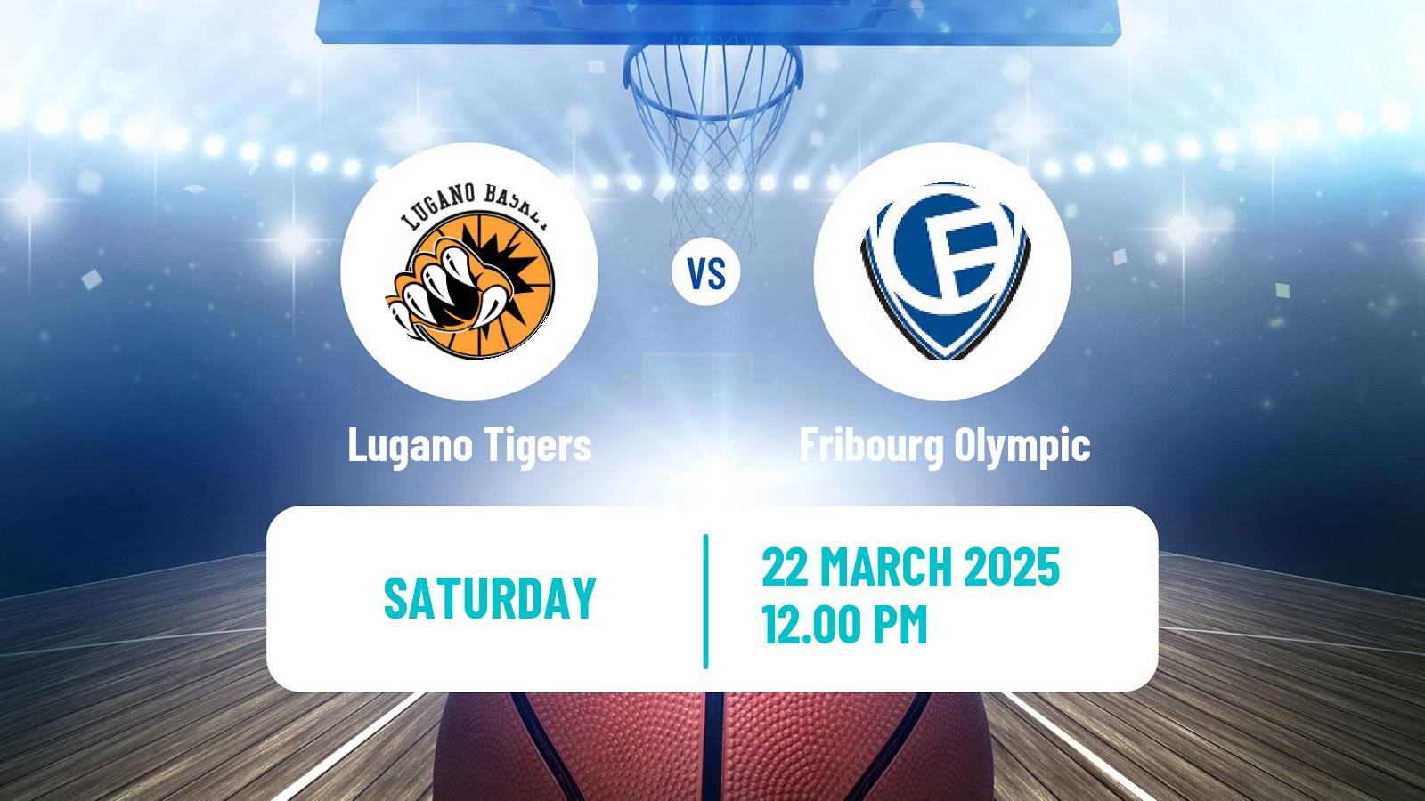 Basketball Swiss SB League Basketball Lugano Tigers - Fribourg Olympic
