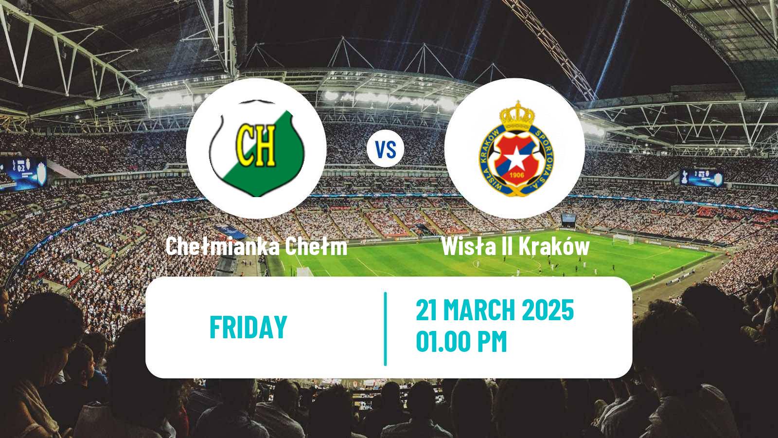 Soccer Polish Division 3 - Group IV Chełmianka Chełm - Wisła II Kraków