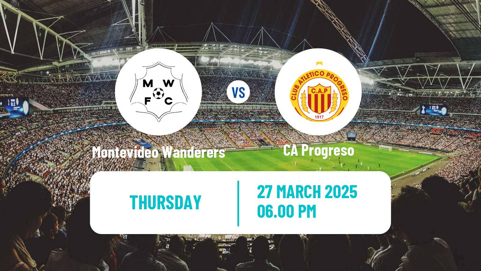 Soccer Uruguayan Primera Division Montevideo Wanderers - Progreso