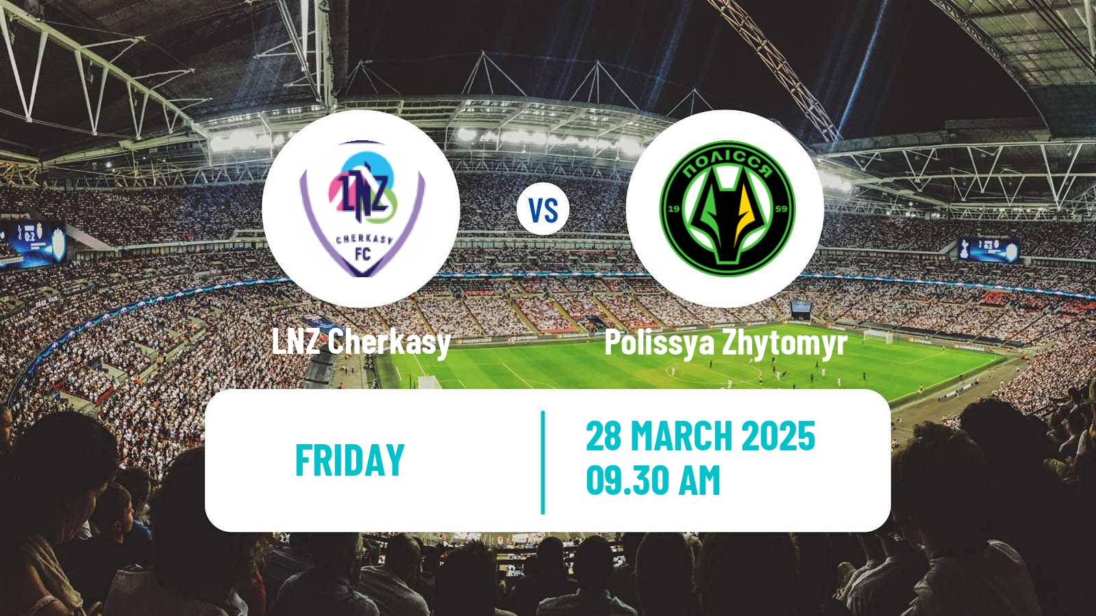 Soccer Ukrainian Premier League LNZ Cherkasy - Polissya Zhytomyr