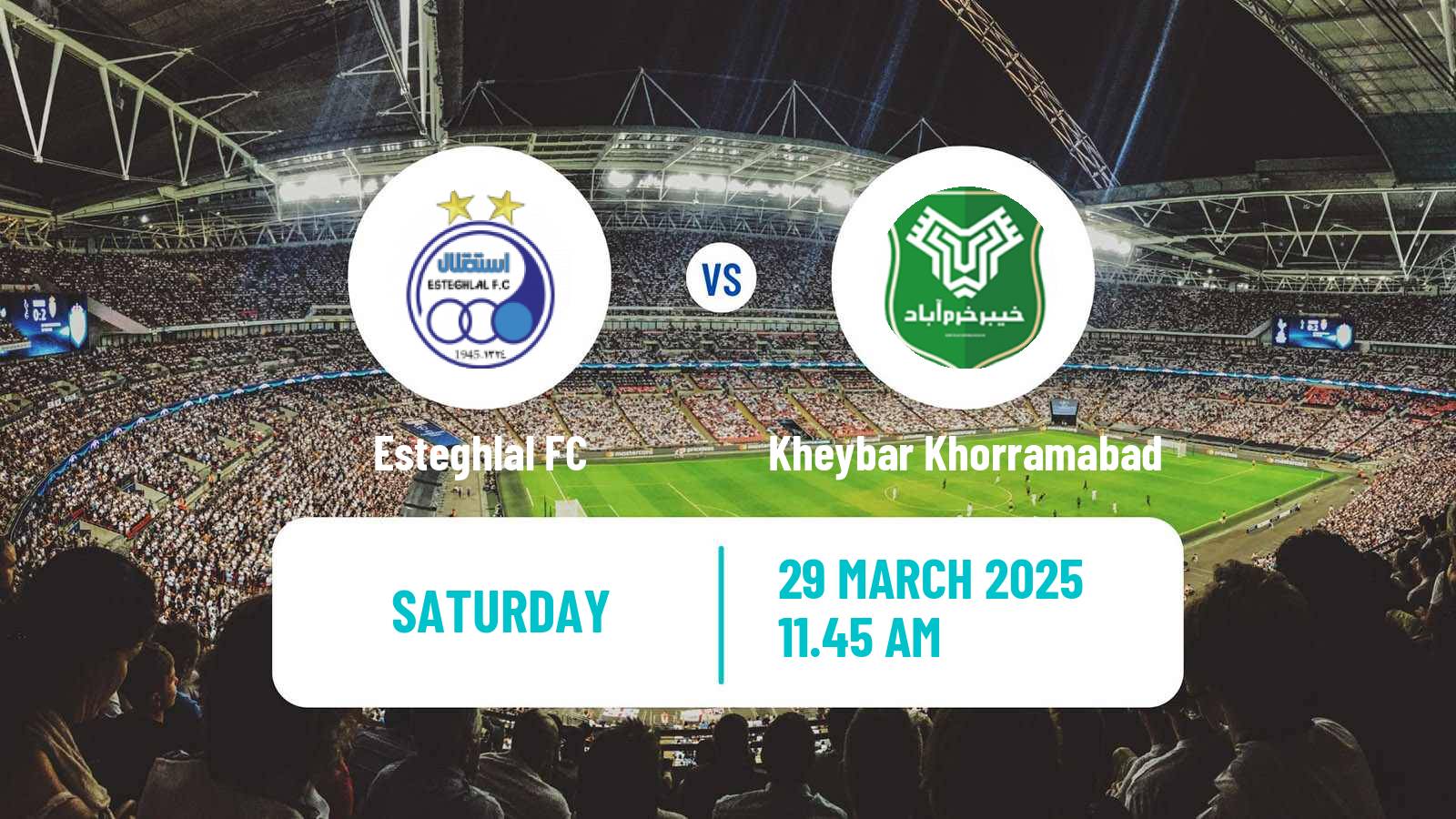 Soccer Iran Pro League Esteghlal - Kheybar Khorramabad