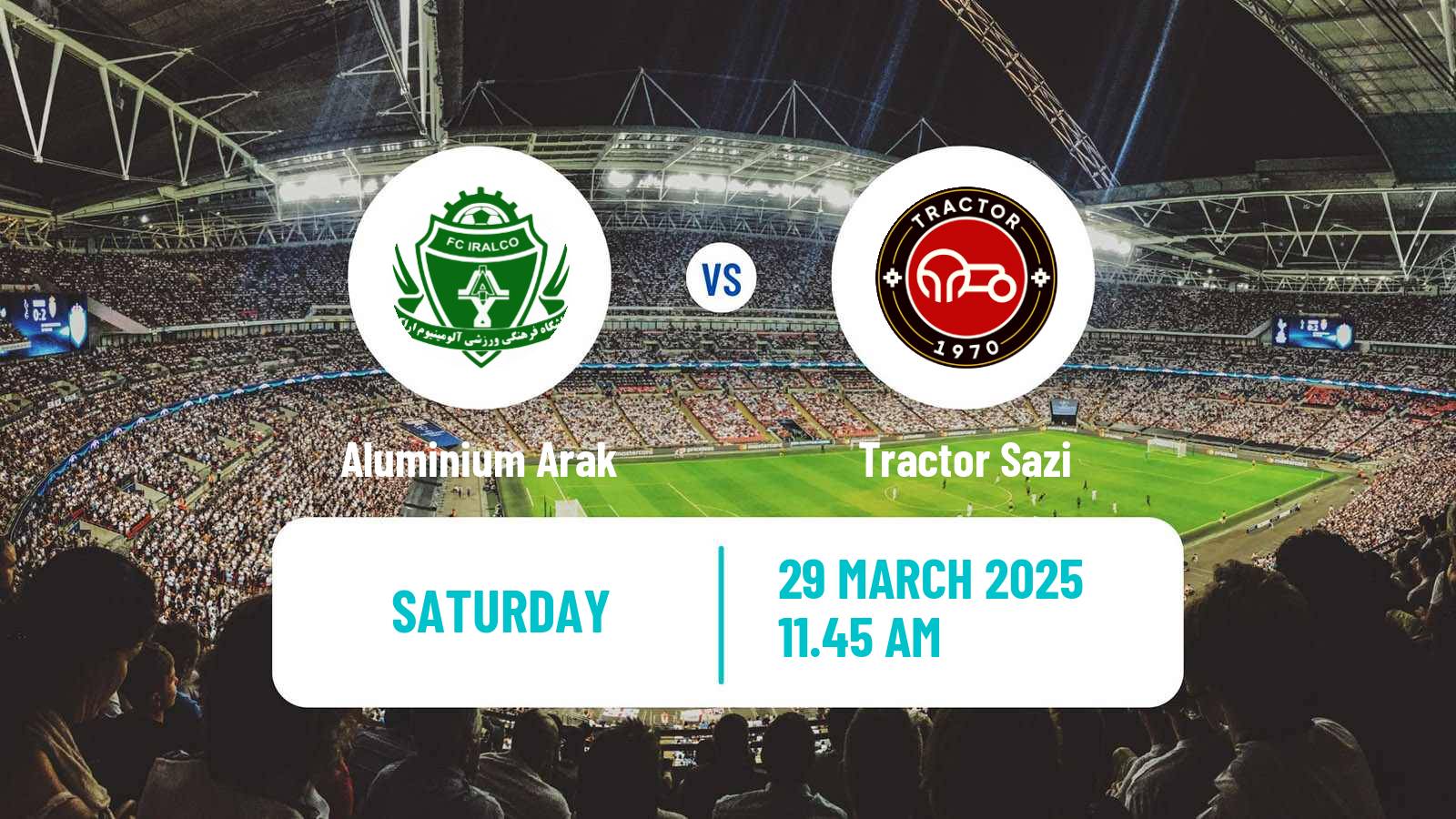 Soccer Iran Pro League Aluminium Arak - Tractor Sazi