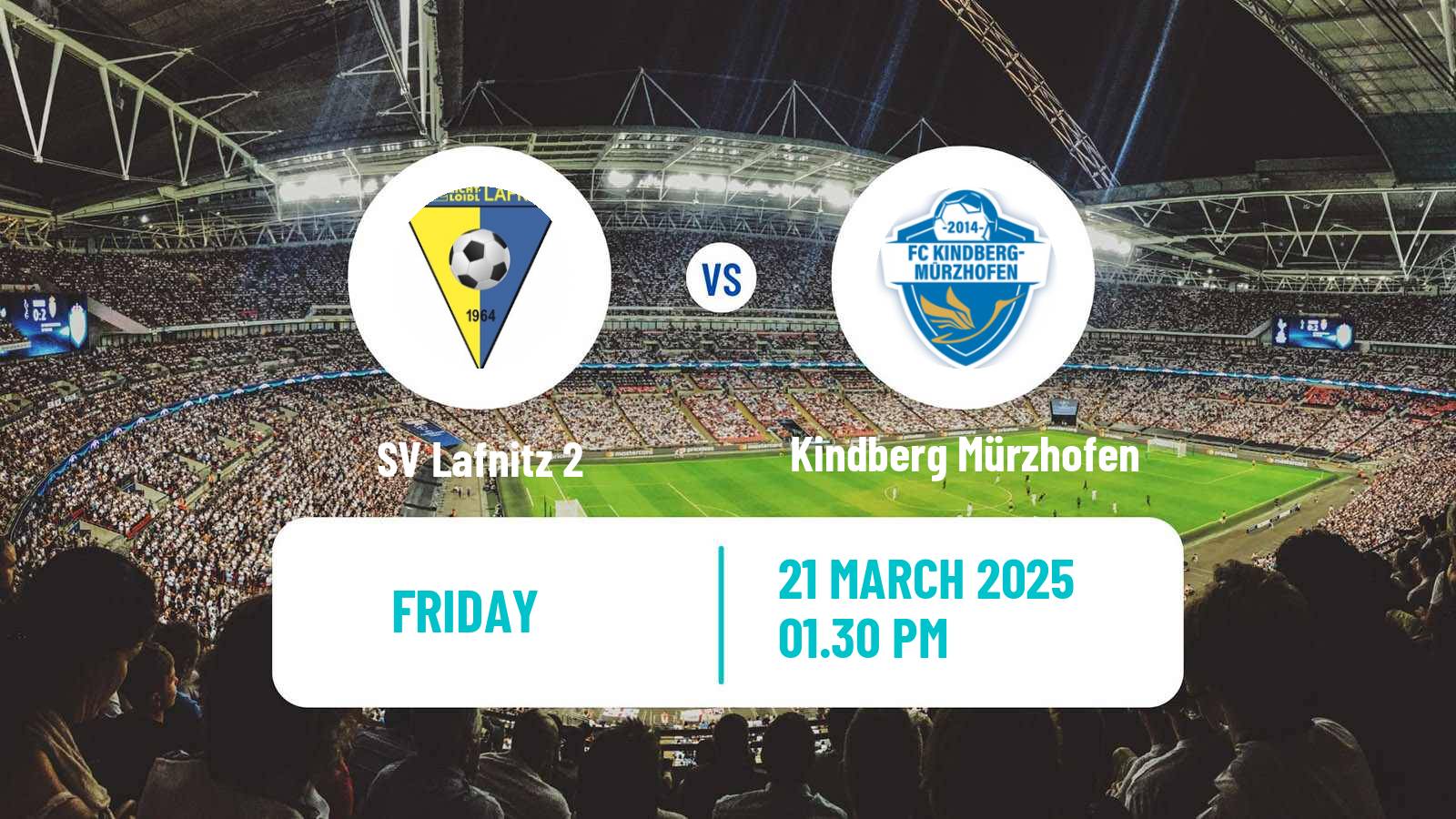 Soccer Austrian Landesliga Steiermark Lafnitz 2 - Kindberg Mürzhofen