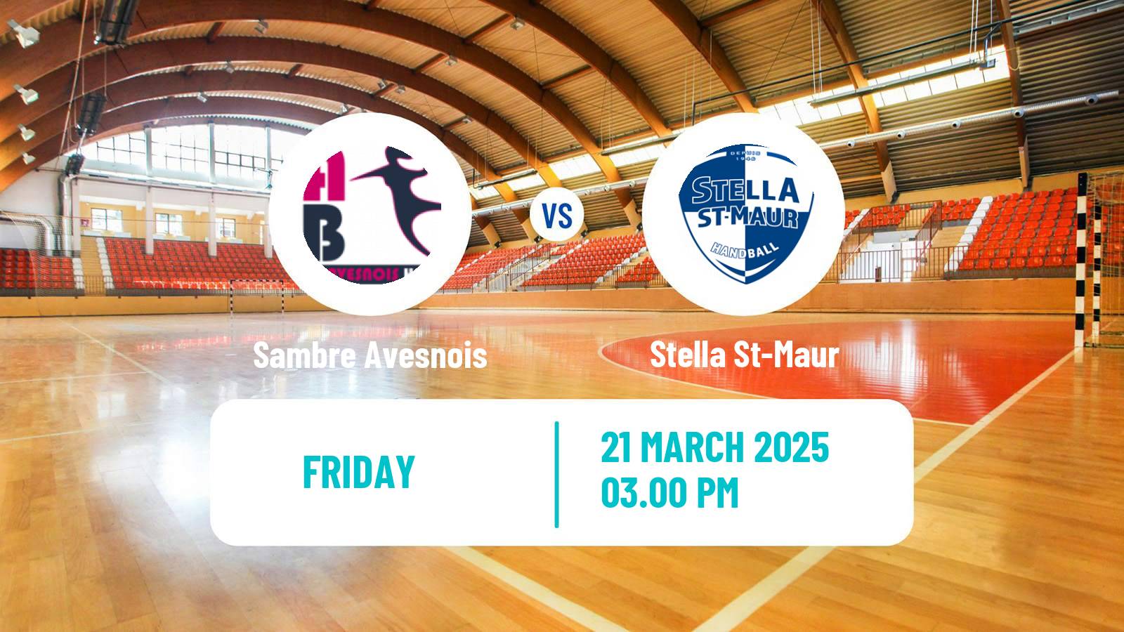 Handball French Division 1 Handball Women Sambre Avesnois - Stella St-Maur