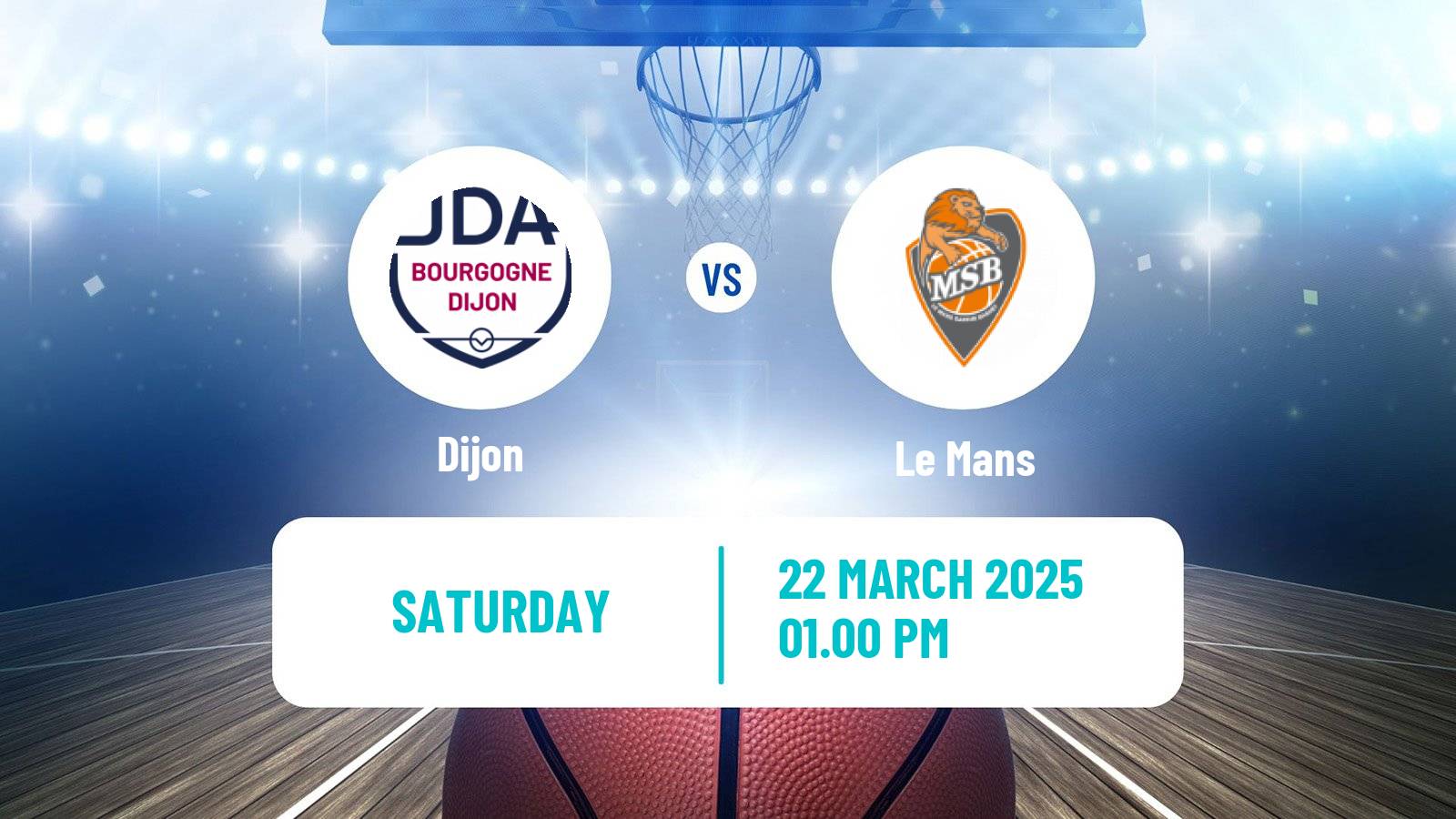 Basketball French LNB Dijon - Le Mans