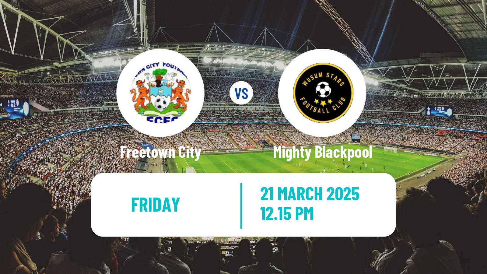 Soccer Sierra Leone Premier League Freetown City - Mighty Blackpool