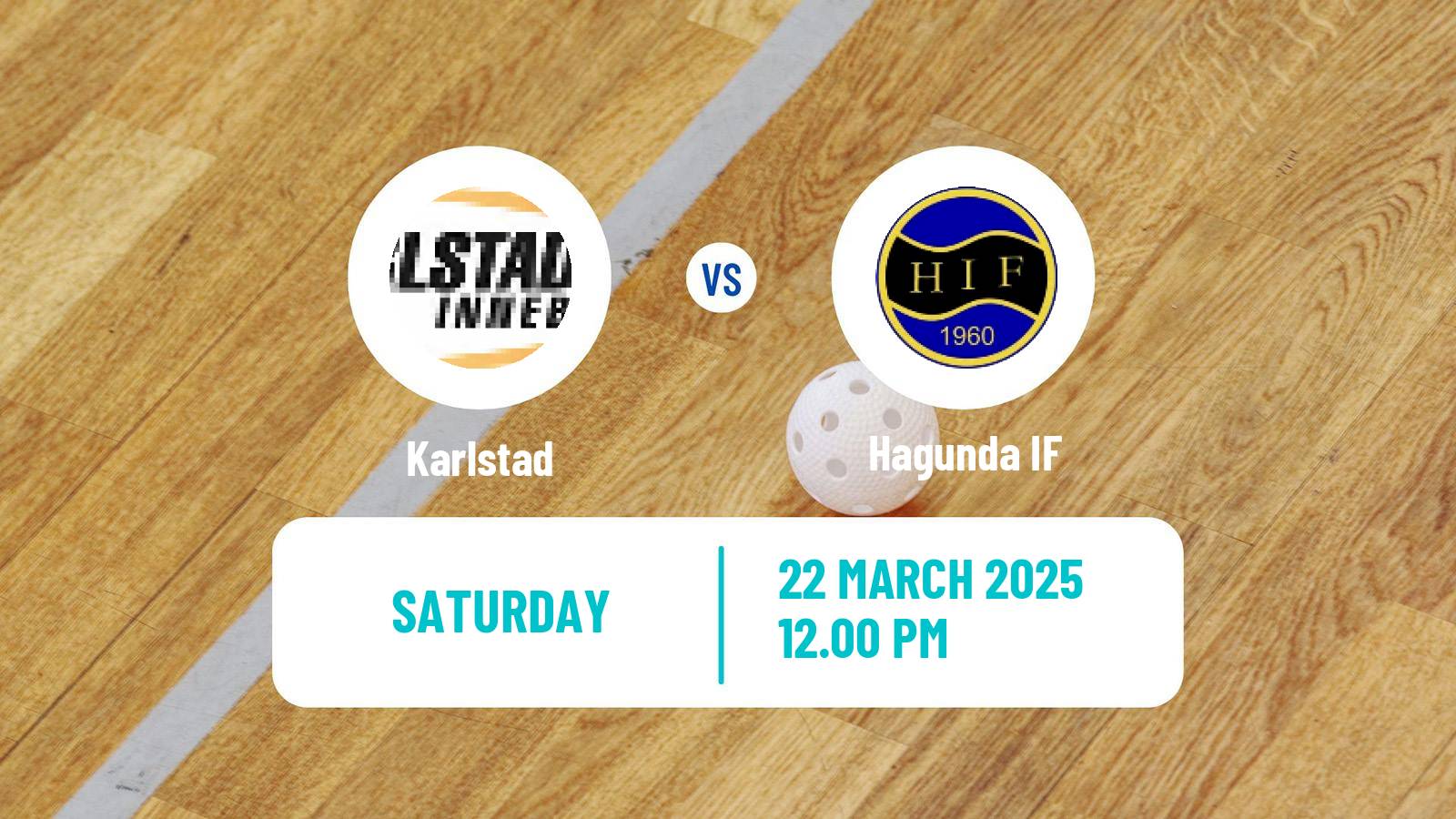 Floorball Swedish Allsvenskan Floorball Karlstad - Hagunda