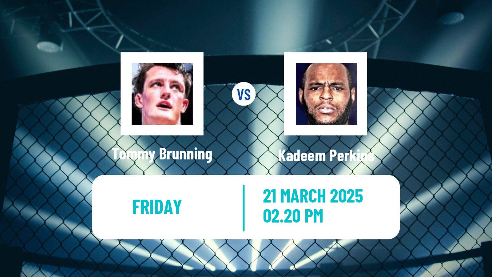 MMA Bantamweight Cage Warriors Men Tommy Brunning - Kadeem Perkins