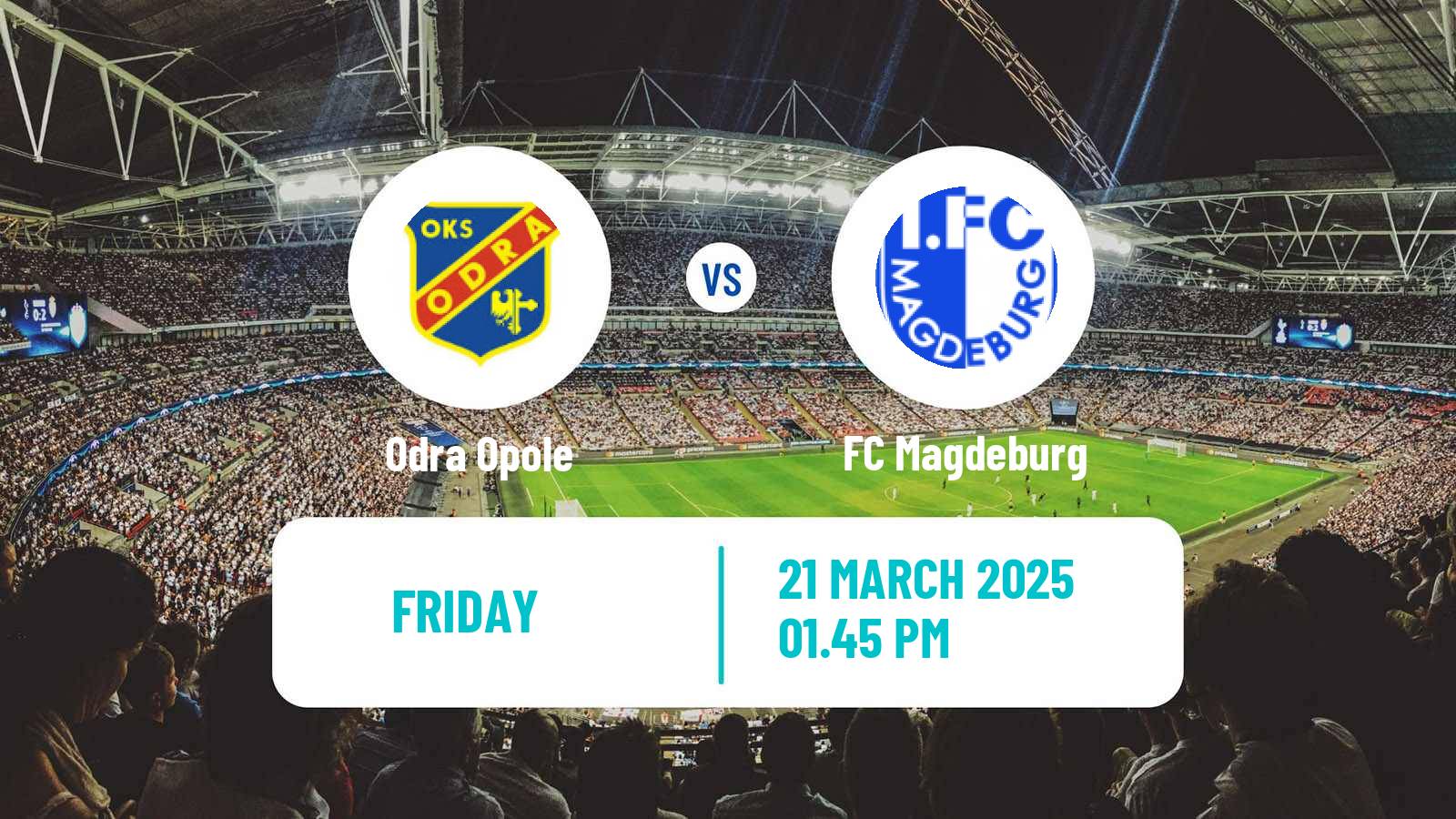 Soccer Club Friendly Odra Opole - Magdeburg