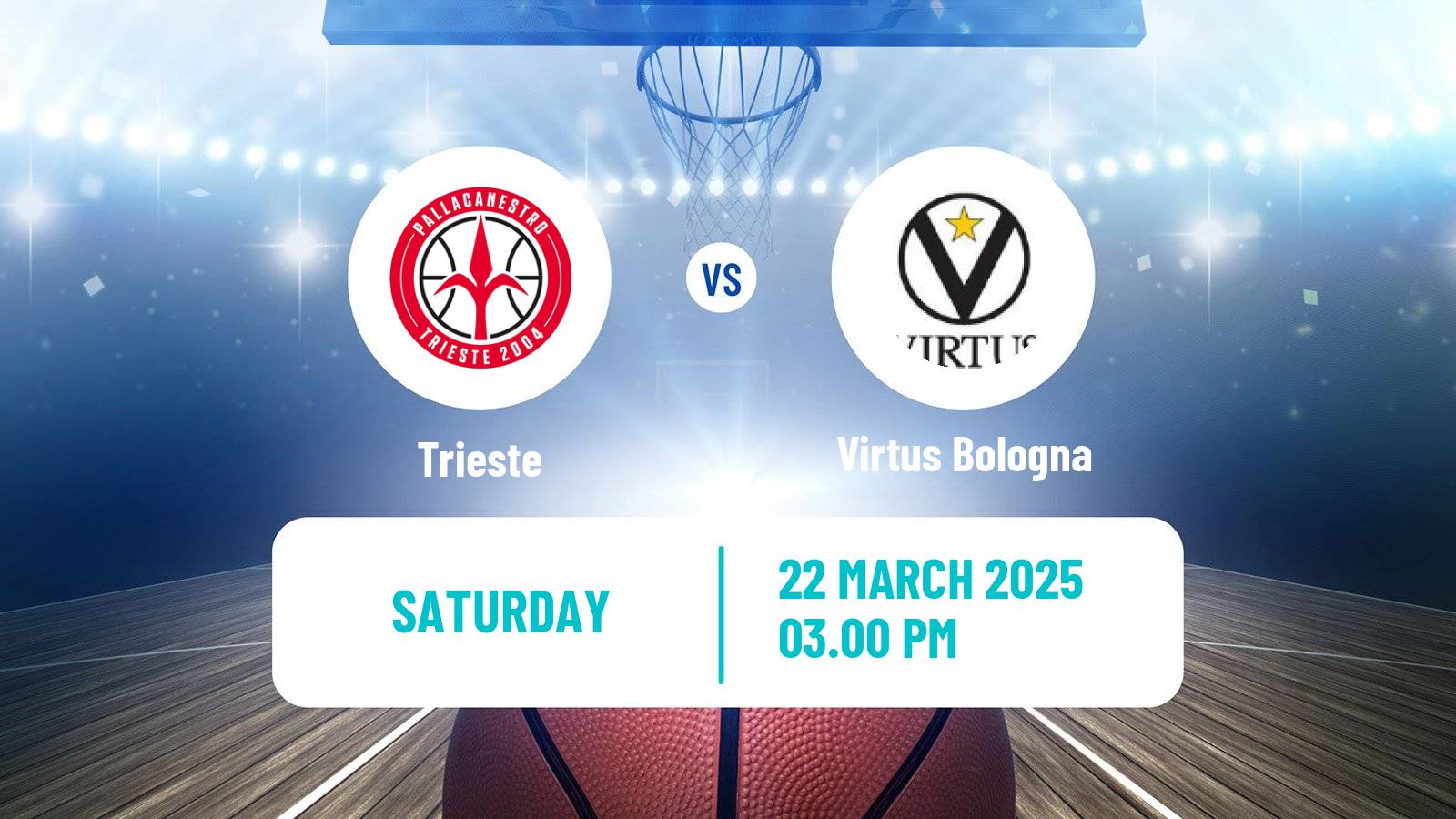 Basketball Italian Lega A Basketball Trieste - Virtus Bologna