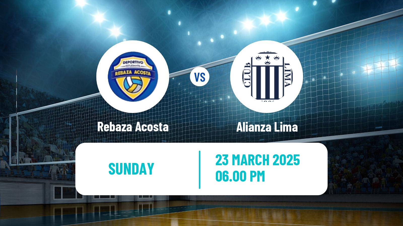 Volleyball Peruvian LNSV Women Rebaza Acosta - Alianza Lima