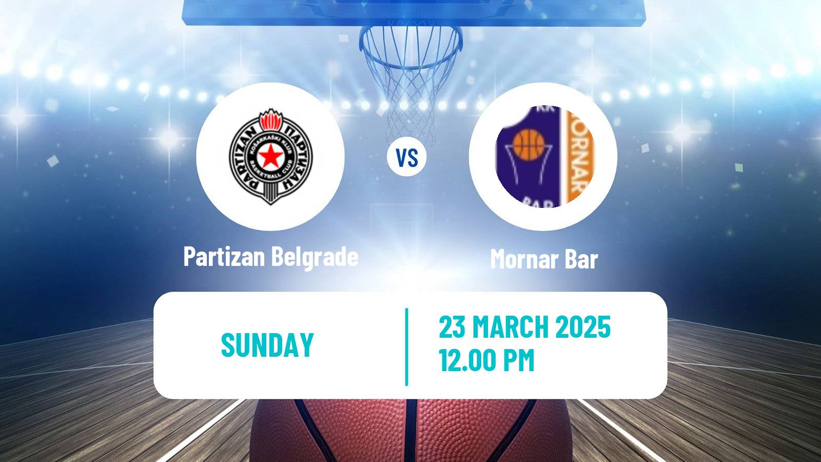 Basketball Adriatic League Partizan Belgrade - Mornar Bar