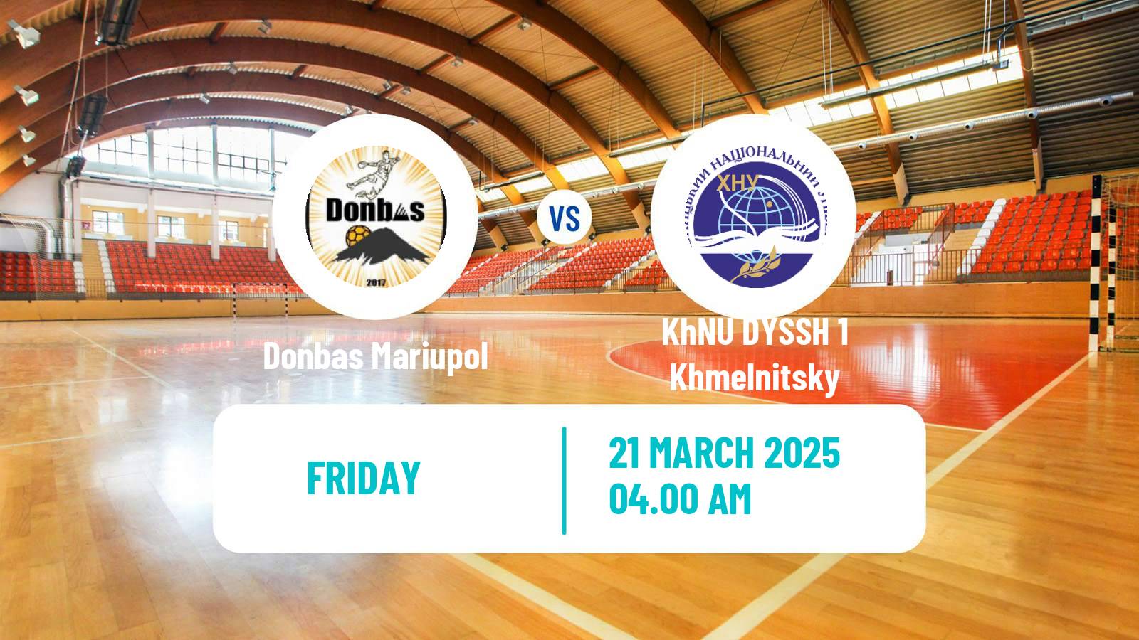 Handball Ukrainian Superleague Handball Donbas Mariupol - KhNU DYSSH 1 Khmelnitsky