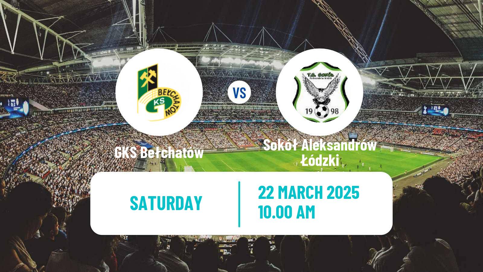 Soccer Polish Division 3 - Group I GKS Bełchatów - Sokół Aleksandrów Łódzki