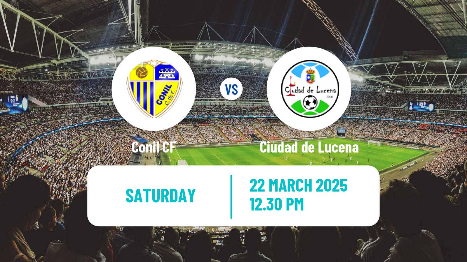 Soccer Spanish Tercera RFEF - Group 10 Conil - Ciudad de Lucena