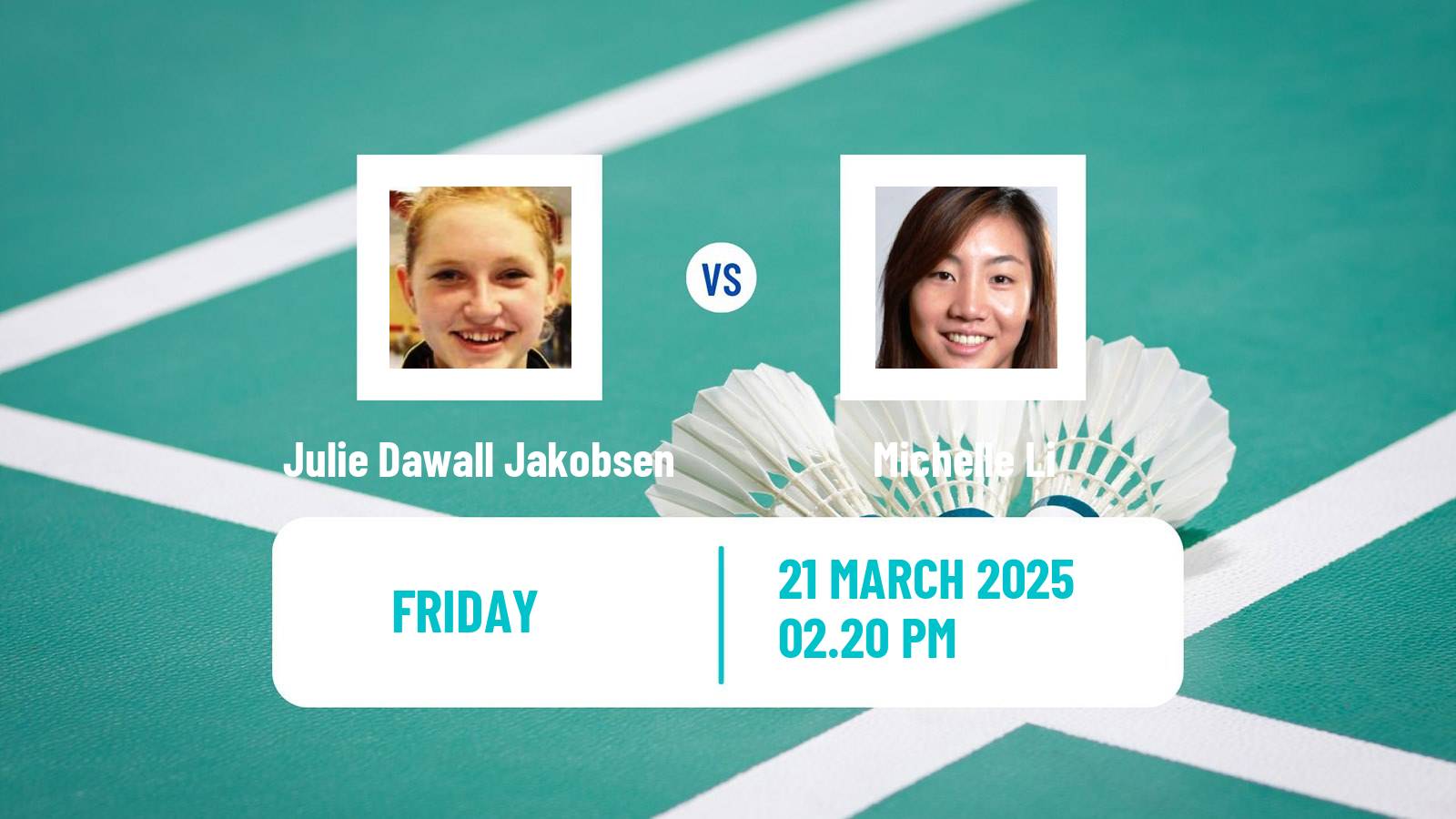 Badminton BWF World Tour Swiss Open Women Julie Dawall Jakobsen - Michelle Li