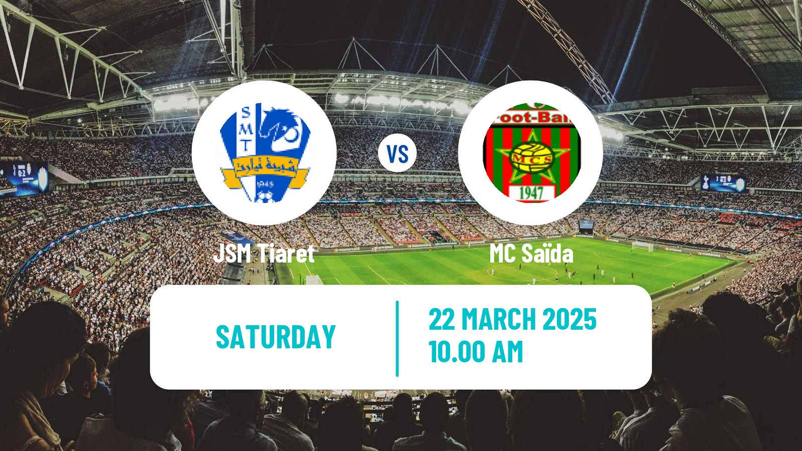 Soccer Algerian Ligue 2 JSM Tiaret - Saïda