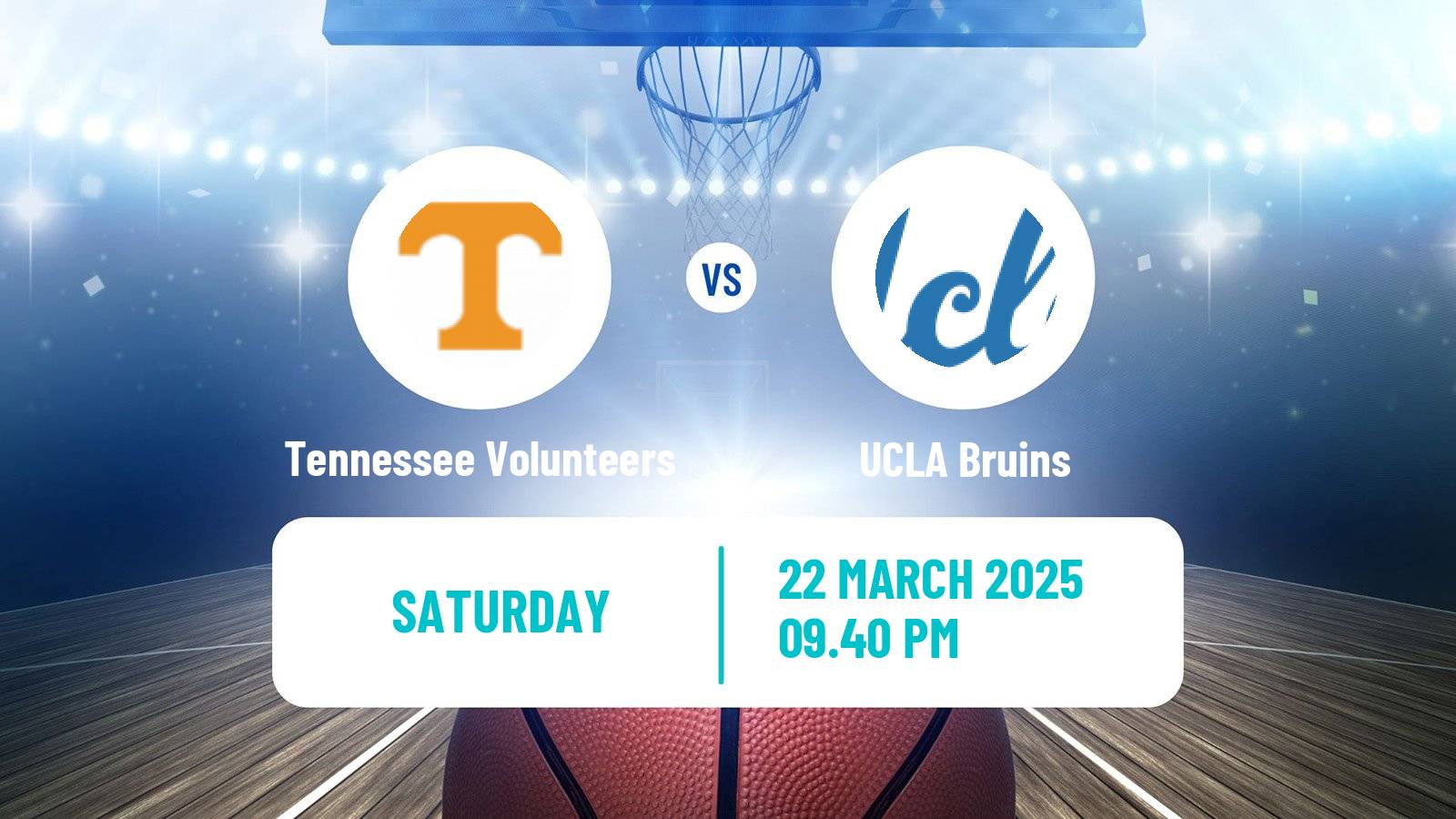 Basketball NCAA College Basketball Tennessee Volunteers - UCLA Bruins