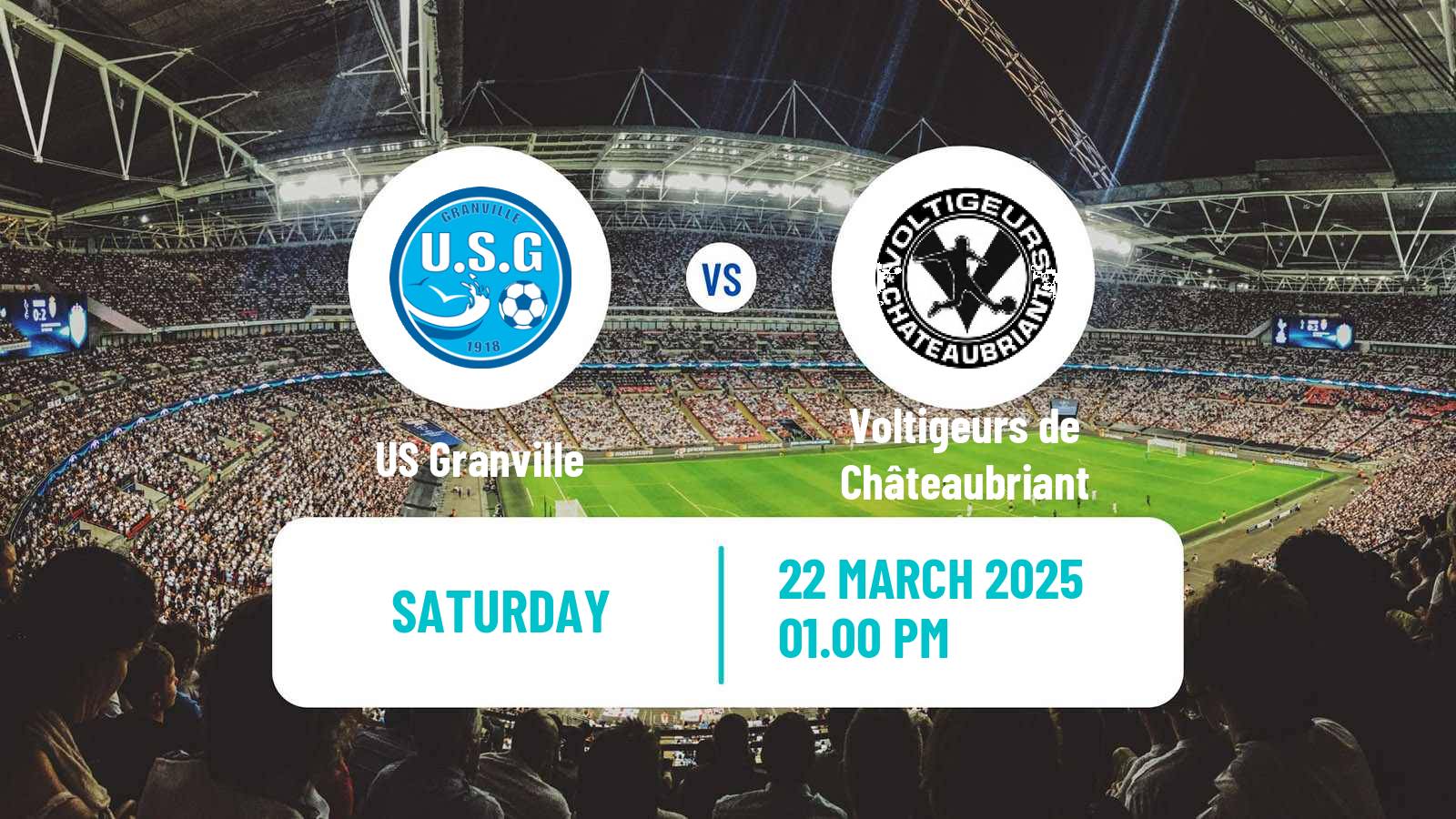 Soccer French National 2 - Group B Granville - Voltigeurs de Châteaubriant
