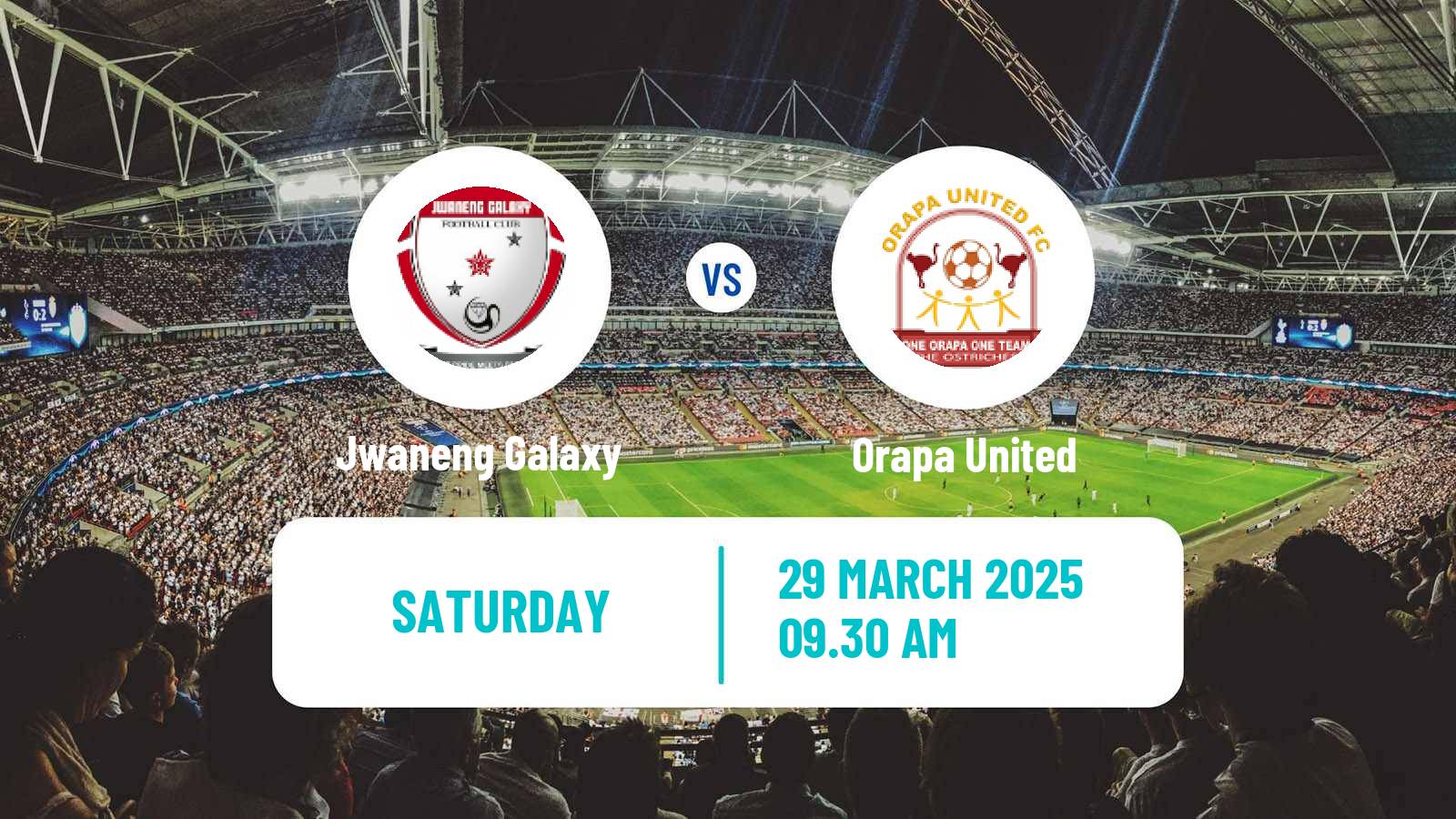 Soccer Botswana Premier League Jwaneng Galaxy - Orapa United