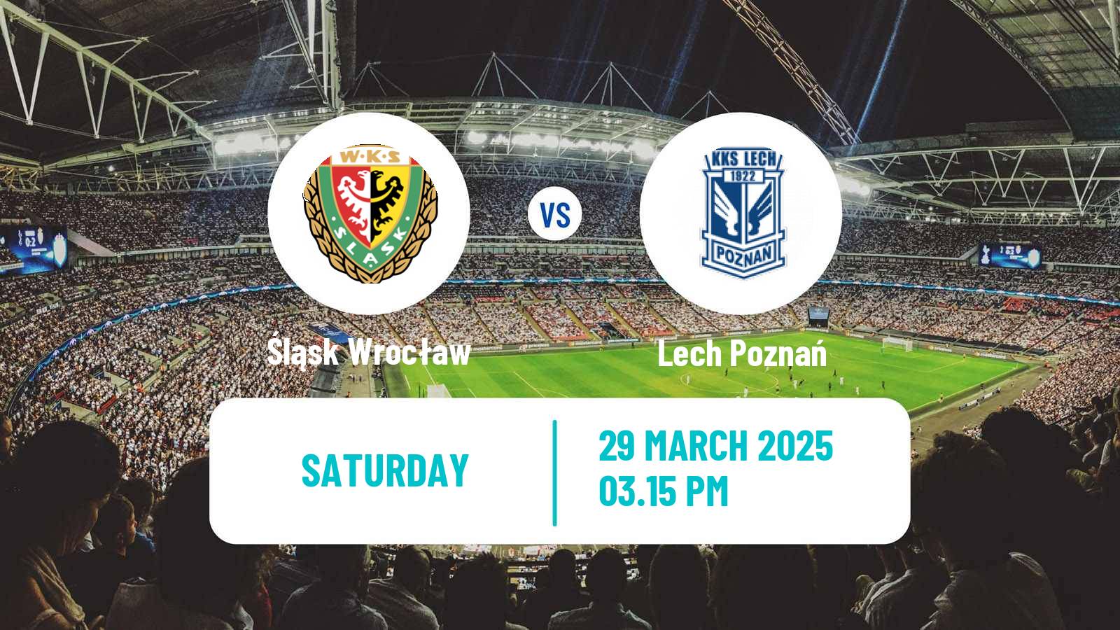 Soccer Polish Ekstraklasa Śląsk Wrocław - Lech Poznań