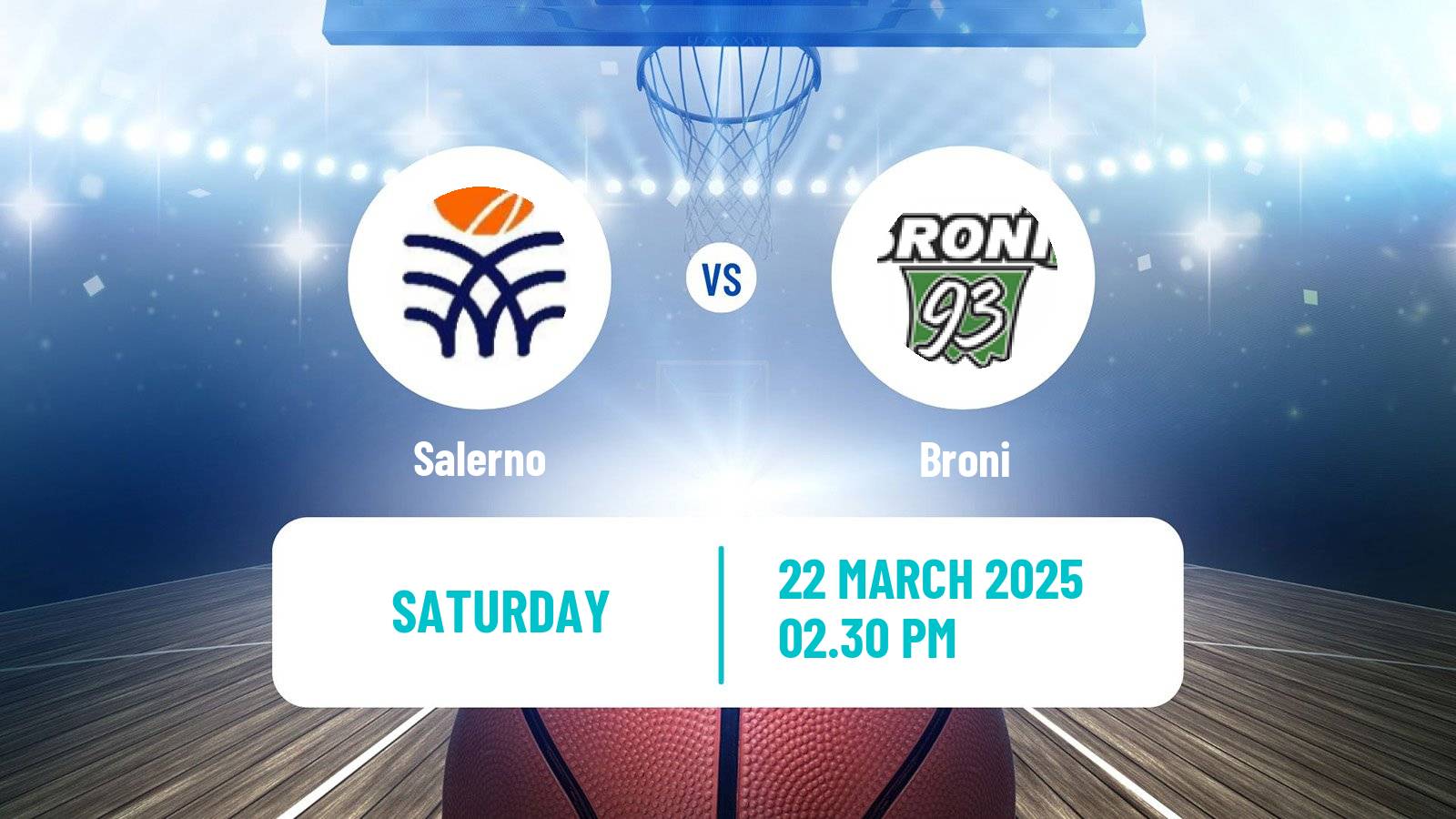Basketball Serie A2 Basketball Women Group A Salerno - Broni