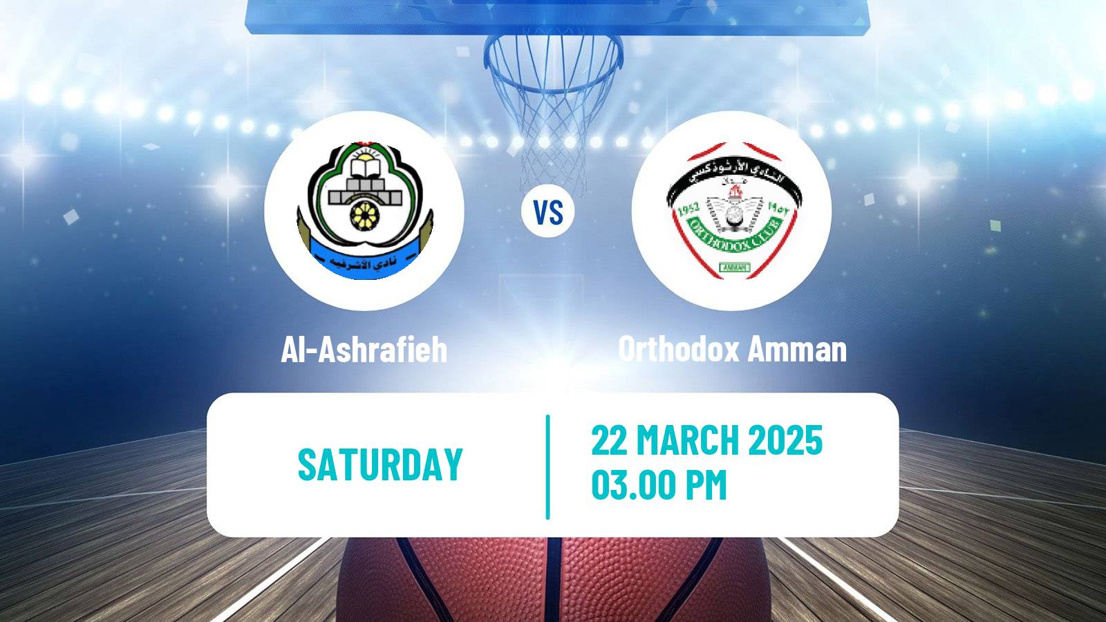 Basketball Jordan Premier League Basketball Al-Ashrafieh - Orthodox Amman