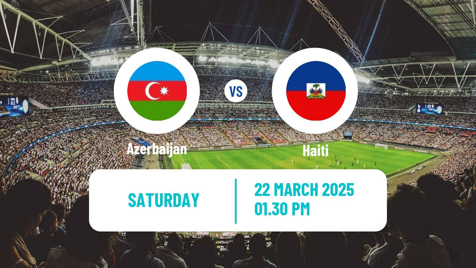 Soccer Friendly Azerbaijan - Haiti