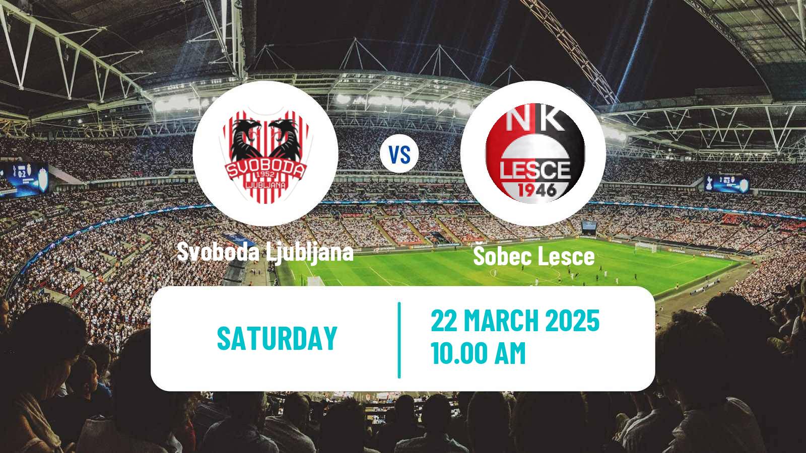 Soccer Slovenian 3 SNL West Svoboda Ljubljana - Šobec Lesce