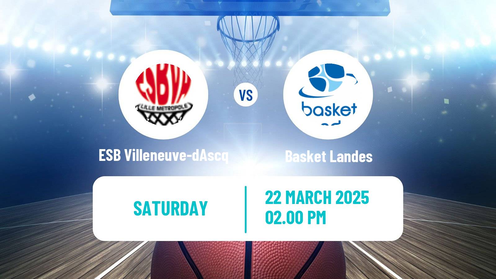Basketball French LFB ESB Villeneuve-dAscq - Basket Landes