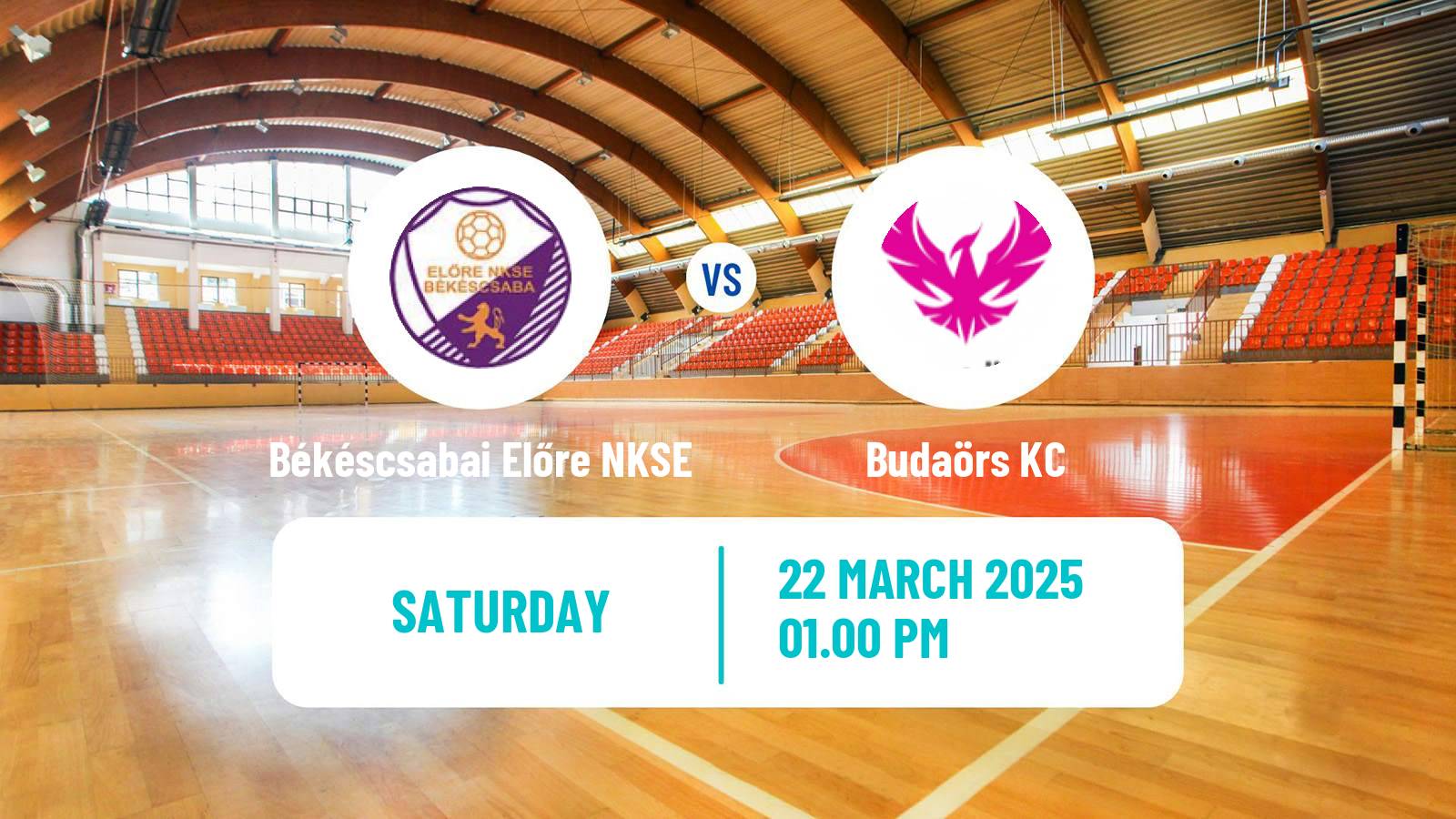 Handball Hungarian Division 1 Handball Women Békéscsabai Előre NKSE - Budaörs