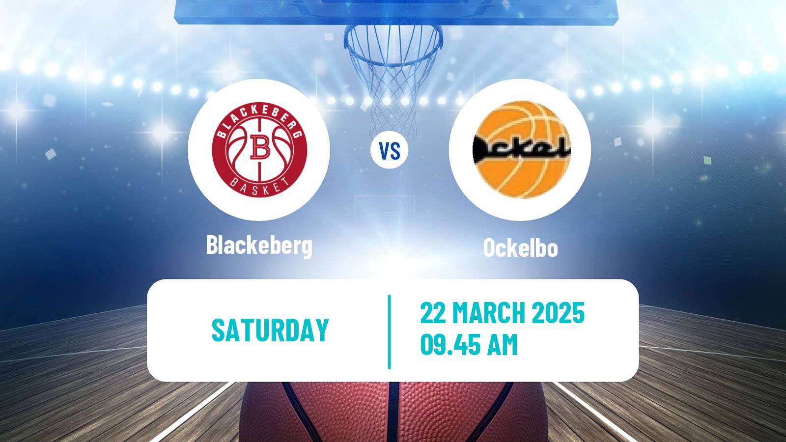 Basketball Swedish Superettan Basketball Blackeberg - Ockelbo