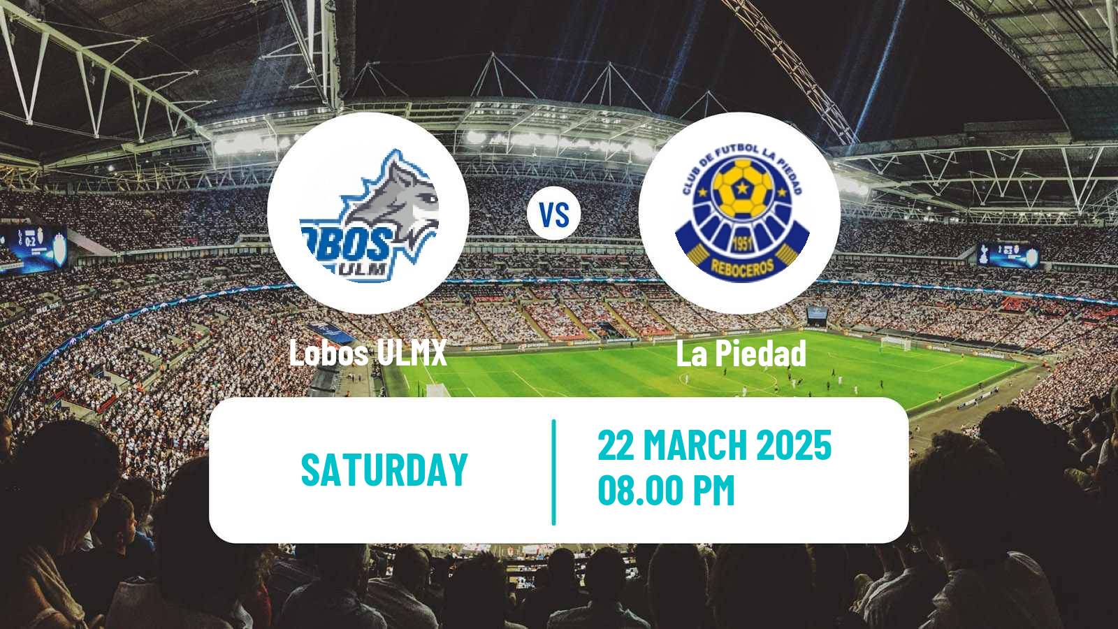 Soccer Mexican Liga Premier Serie A Lobos ULMX - La Piedad