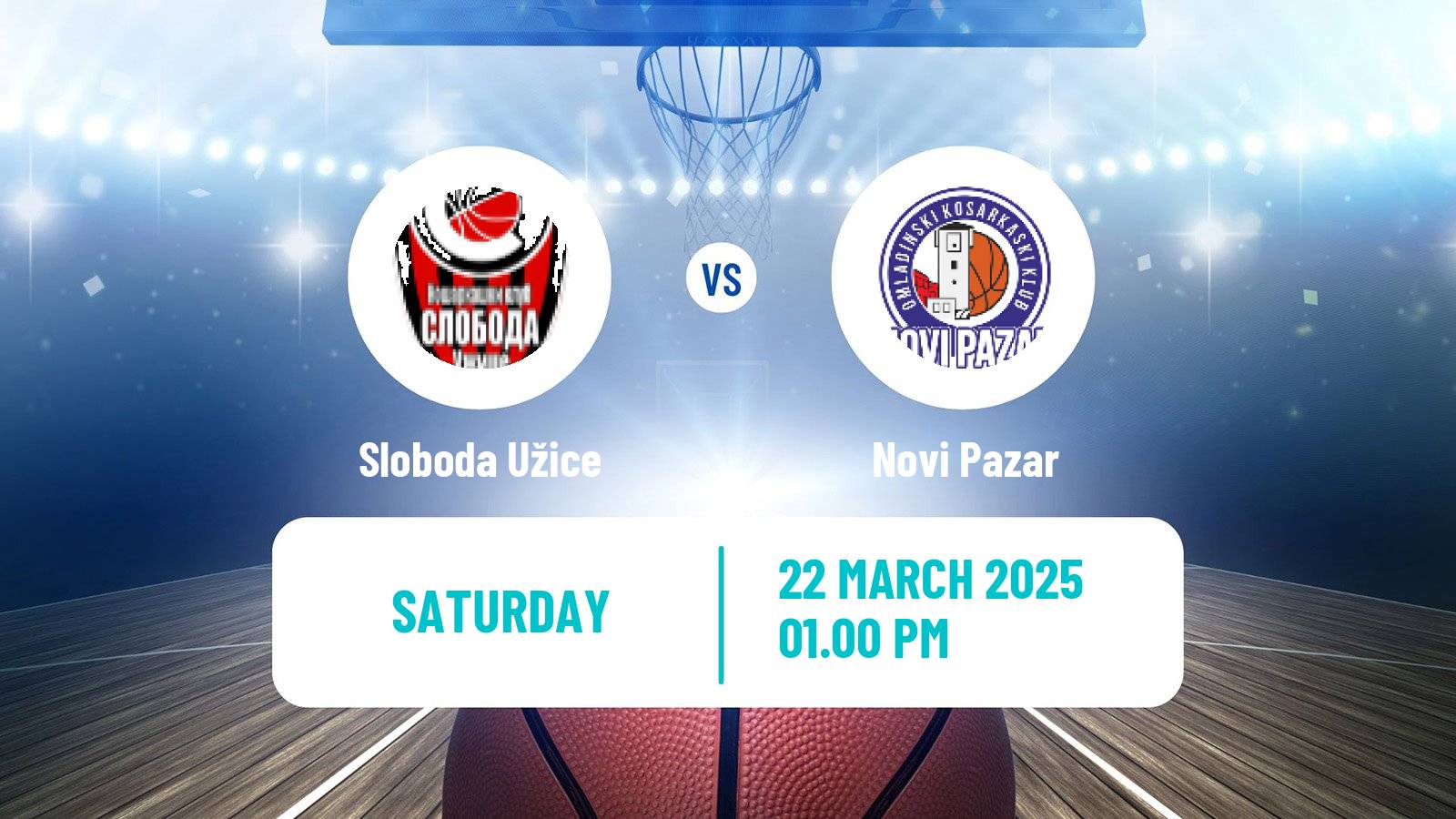 Basketball Serbian First League Basketball Sloboda Užice - Novi Pazar