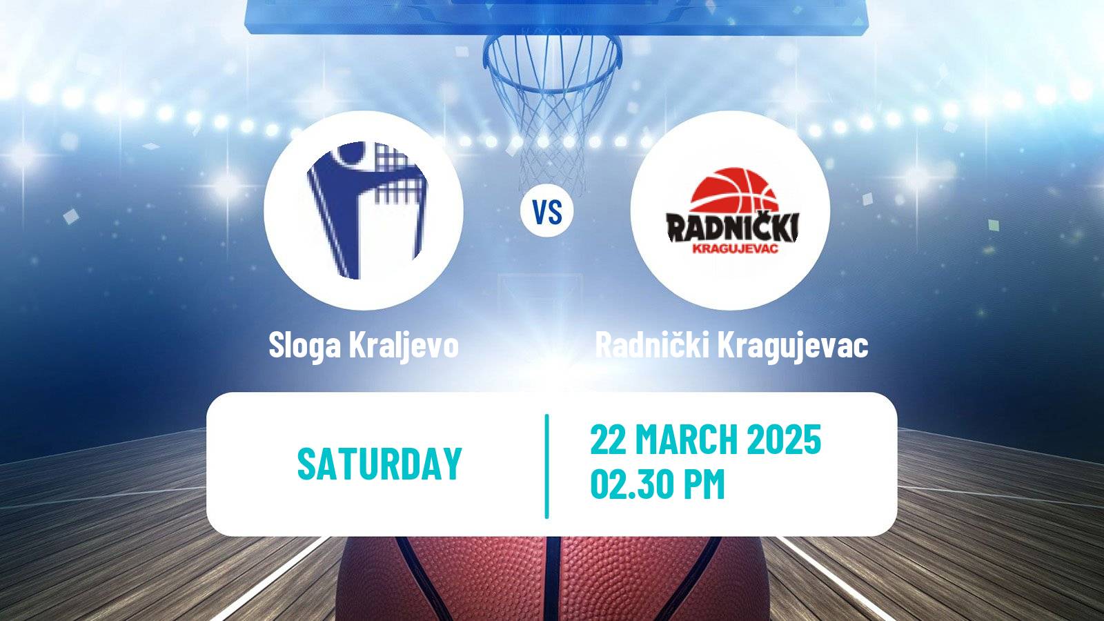 Basketball Serbian First League Basketball Sloga Kraljevo - Radnički Kragujevac