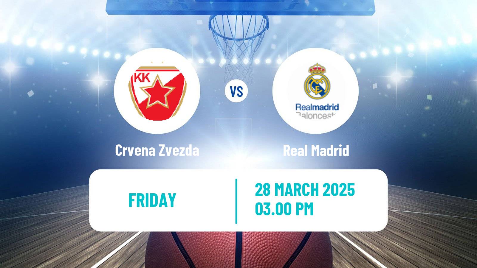 Basketball Euroleague Crvena Zvezda - Real Madrid