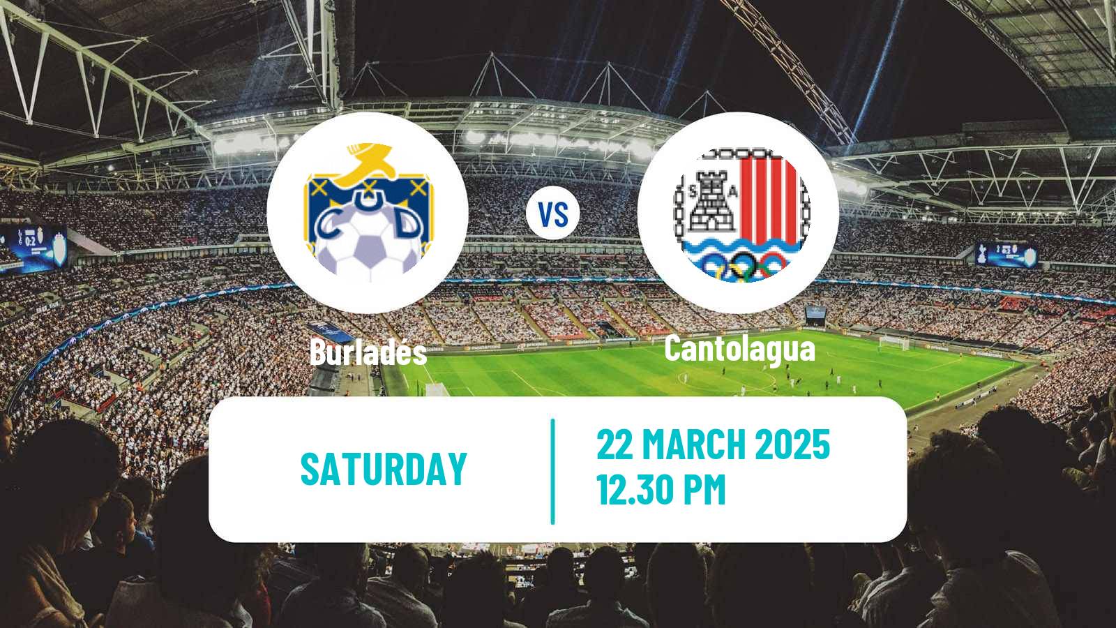 Soccer Spanish Tercera RFEF - Group 15 Burladés - Cantolagua