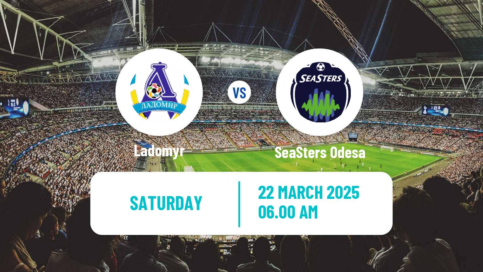 Soccer Ukranian Championship Women Ladomyr - SeaSters Odesa