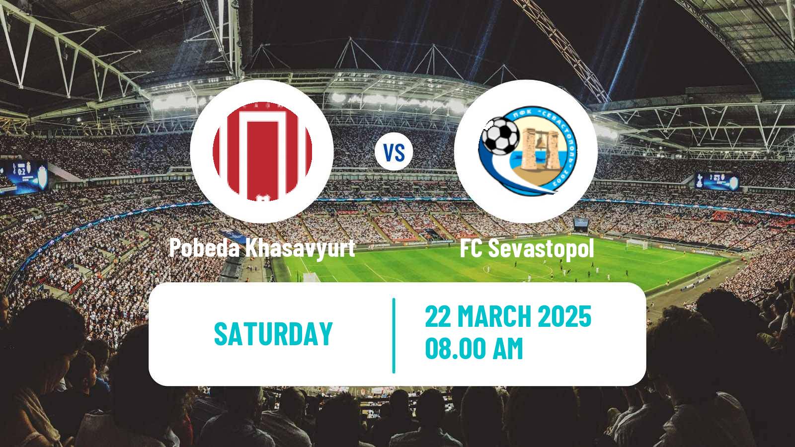 Soccer FNL 2 Division B Group 1 Pobeda Khasavyurt - FC Sevastopol