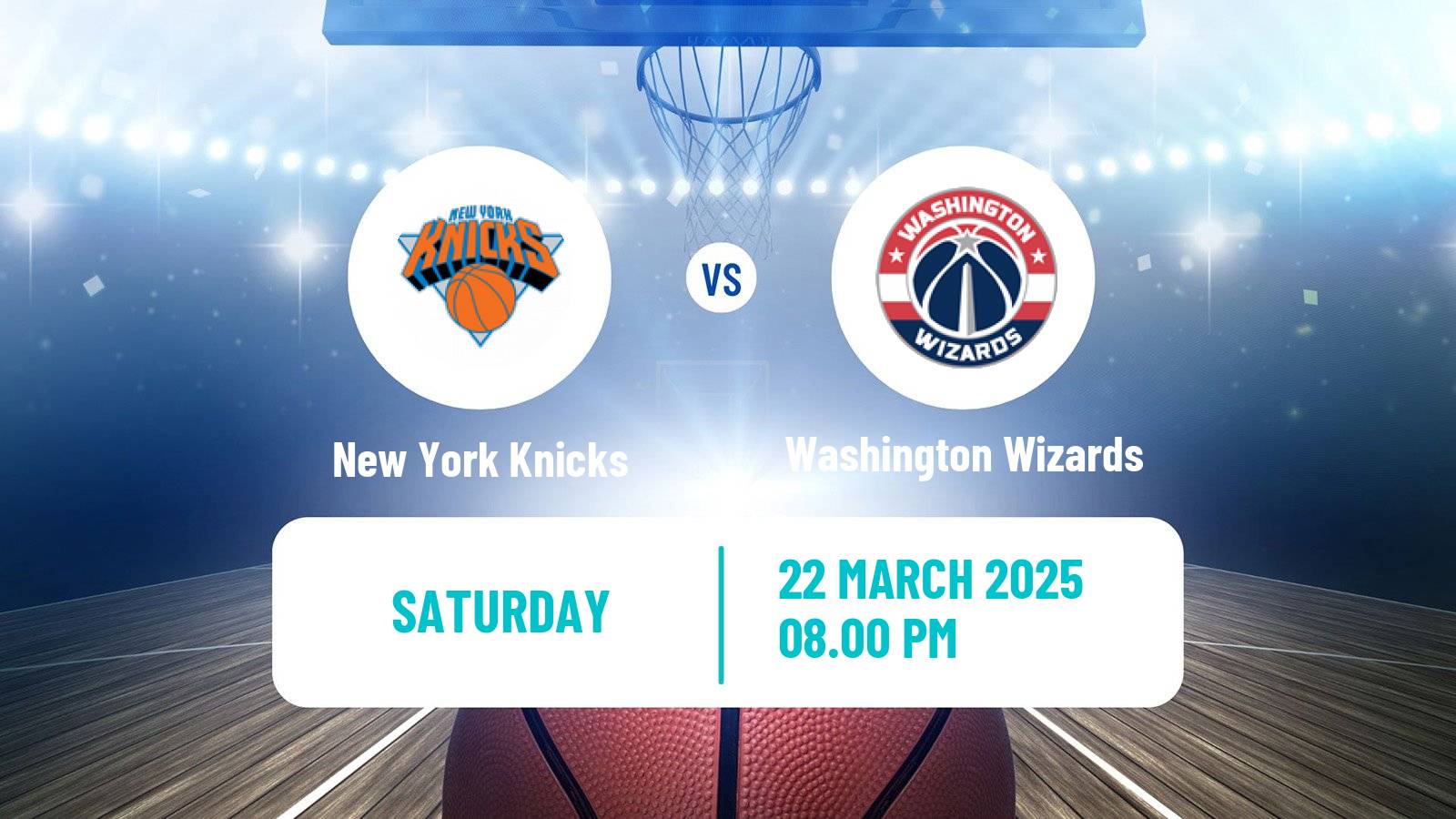 Basketball NBA New York Knicks - Washington Wizards