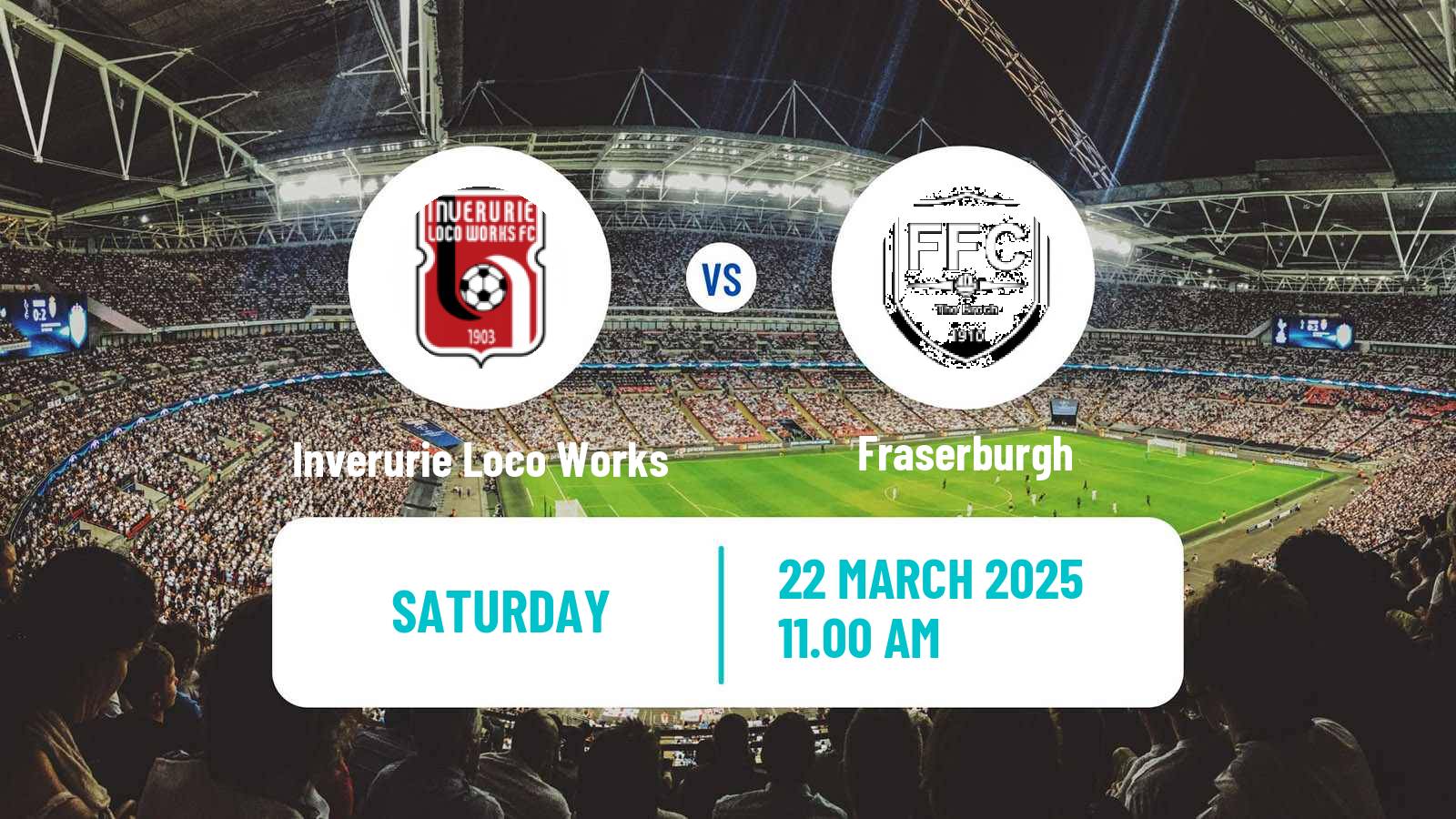 Soccer Scottish Highland League Inverurie Loco Works - Fraserburgh