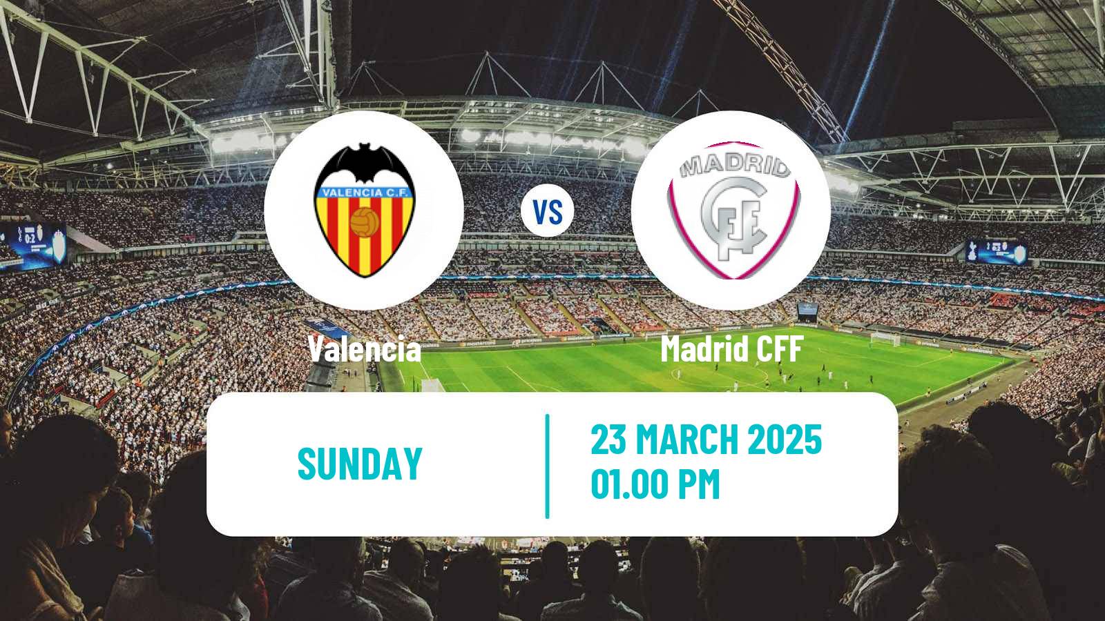 Soccer Spanish Primera División Women Valencia - Madrid CFF