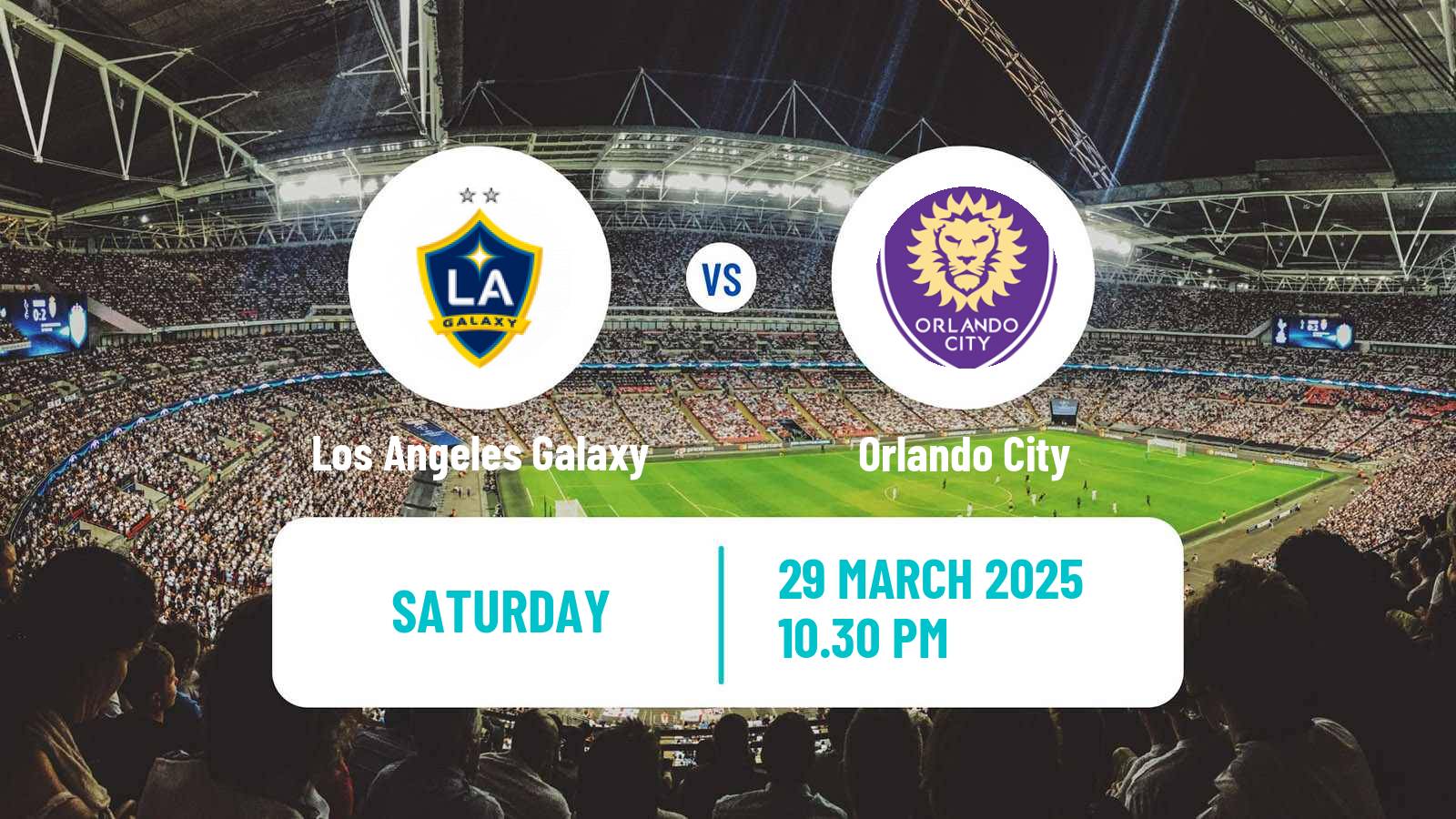 Soccer MLS Los Angeles Galaxy - Orlando City