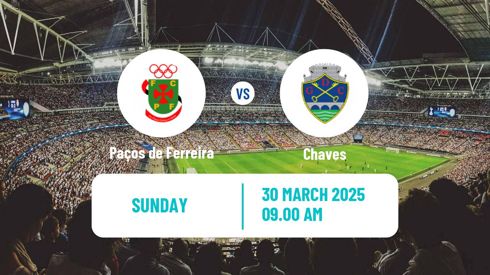 Soccer Portuguese Liga 2 Paços de Ferreira - Chaves