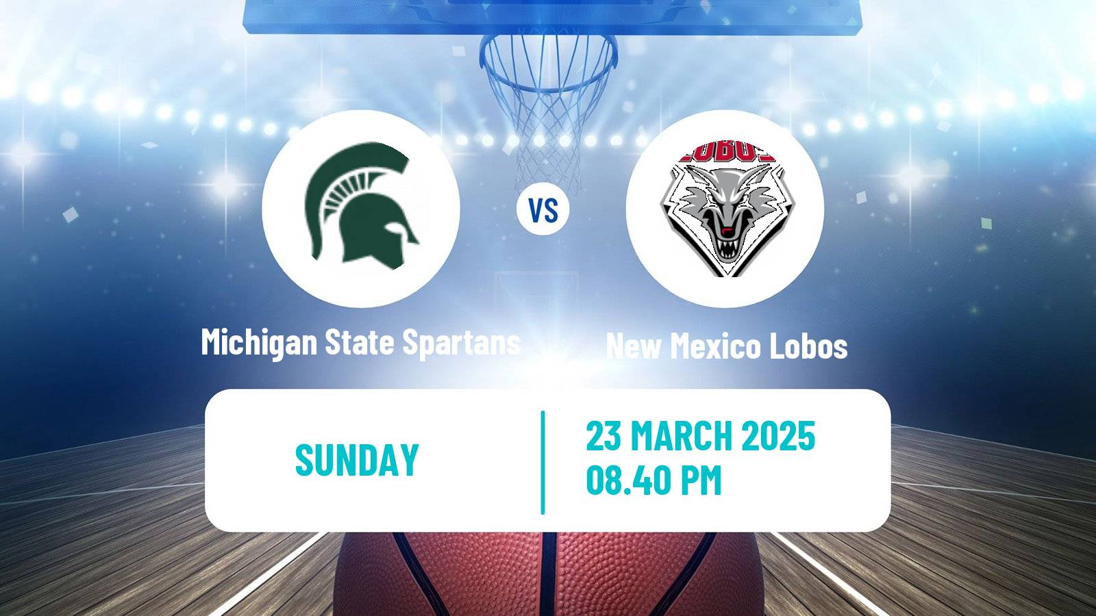 Basketball NCAA College Basketball Michigan State Spartans - New Mexico Lobos