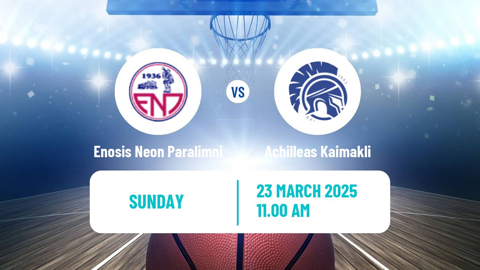 Basketball Cypriot Division A Basketball Enosis Neon Paralimni - Achilleas Kaimakli