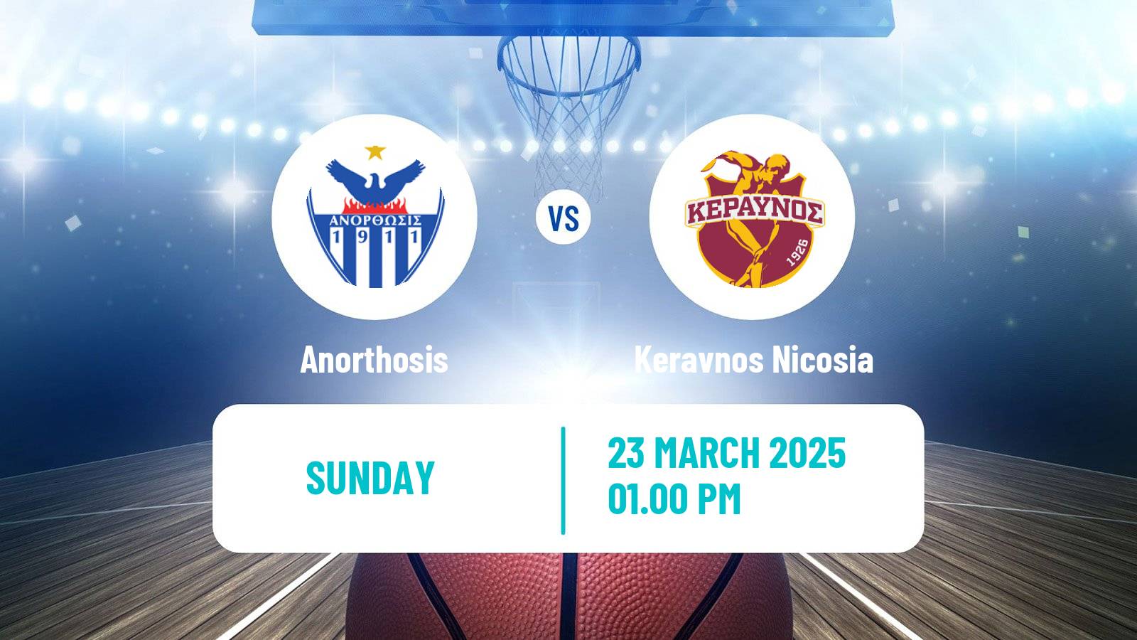 Basketball Cypriot Division A Basketball Anorthosis - Keravnos Nicosia
